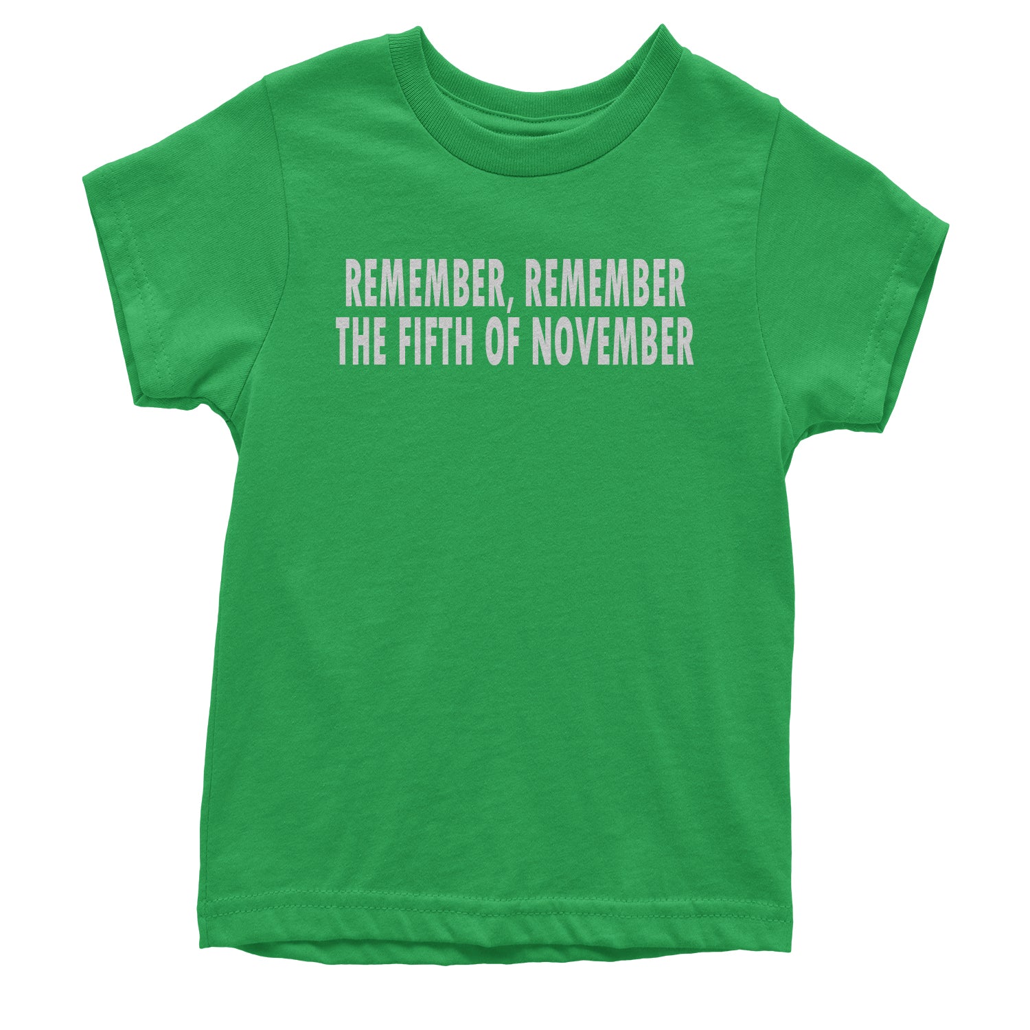 Remember The Fifth Of November Youth T-shirt for, v, vendetta, vforvendetta by Expression Tees