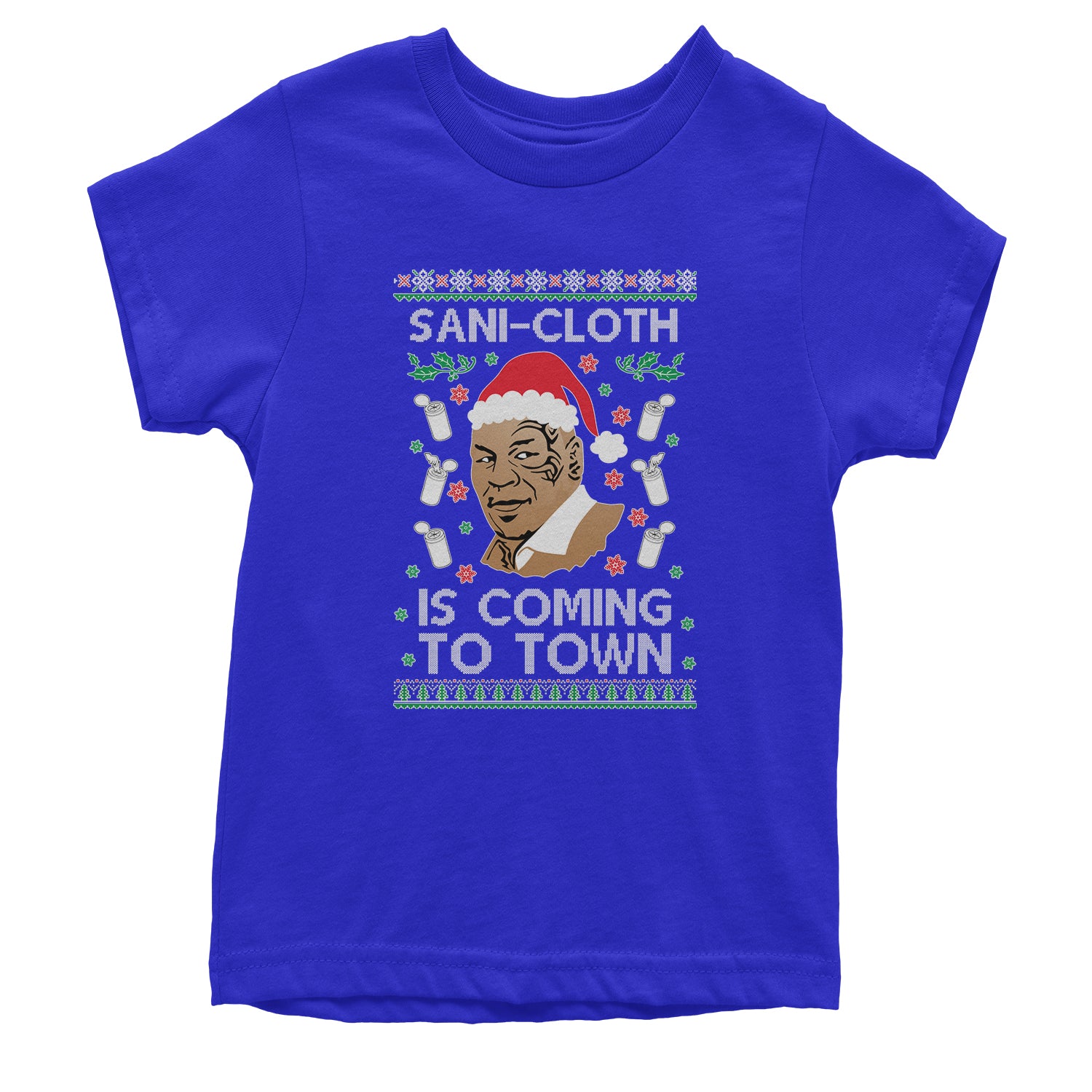 Sani-Cloth Is Coming To Town Ugly Christmas Youth T-shirt 2021, mike, miketyson, tyson by Expression Tees