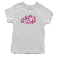 Now I am Become Death Barbenheimer Youth T-shirt