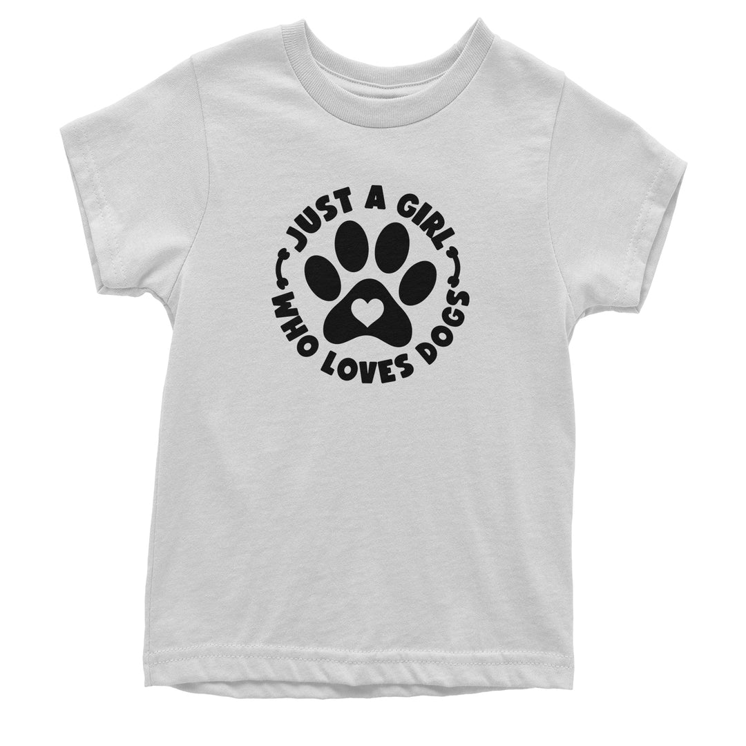 Dogs Just A Girl Who Loves DOGS Youth T-shirt dog, puppy, rescue by Expression Tees
