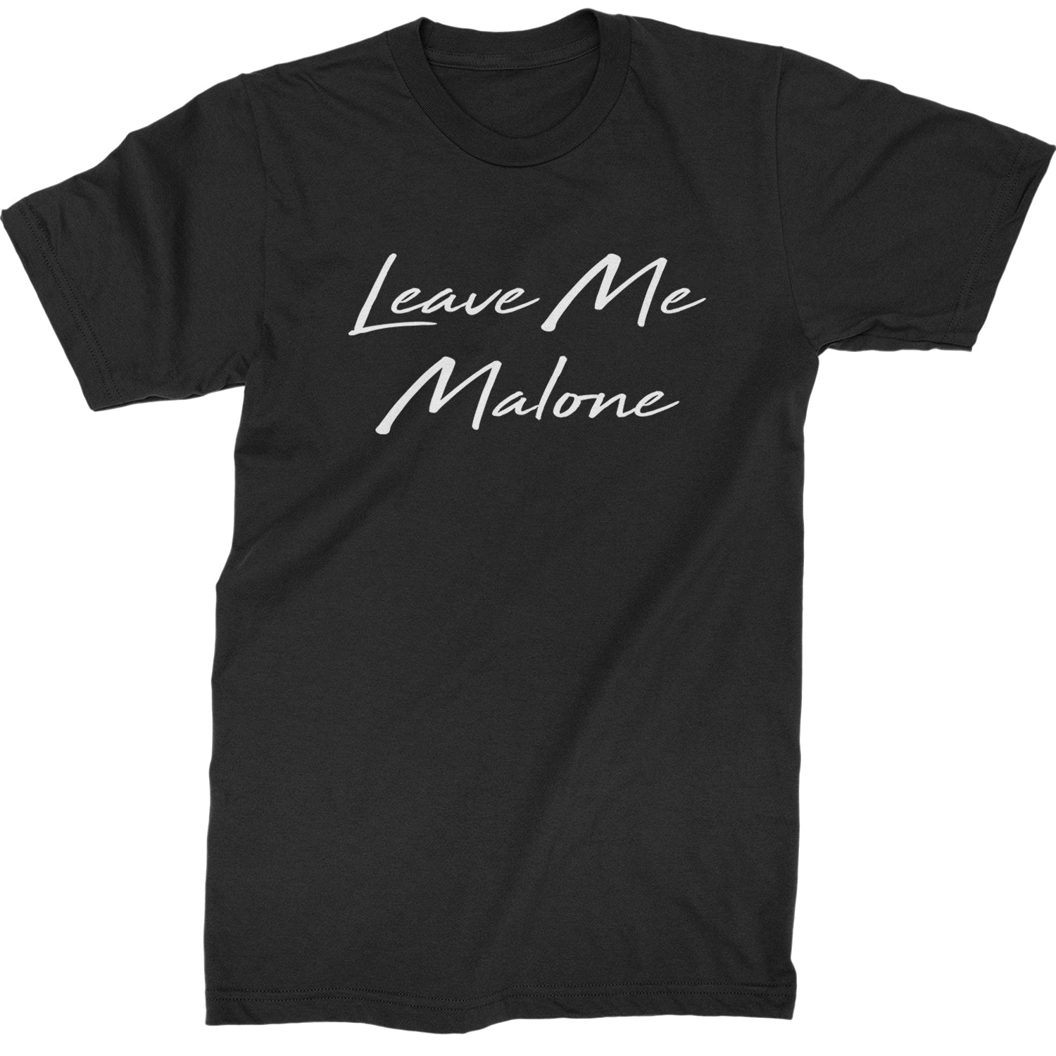 Leave Me Malone I'd Be Crying Rapper Mens T-shirt