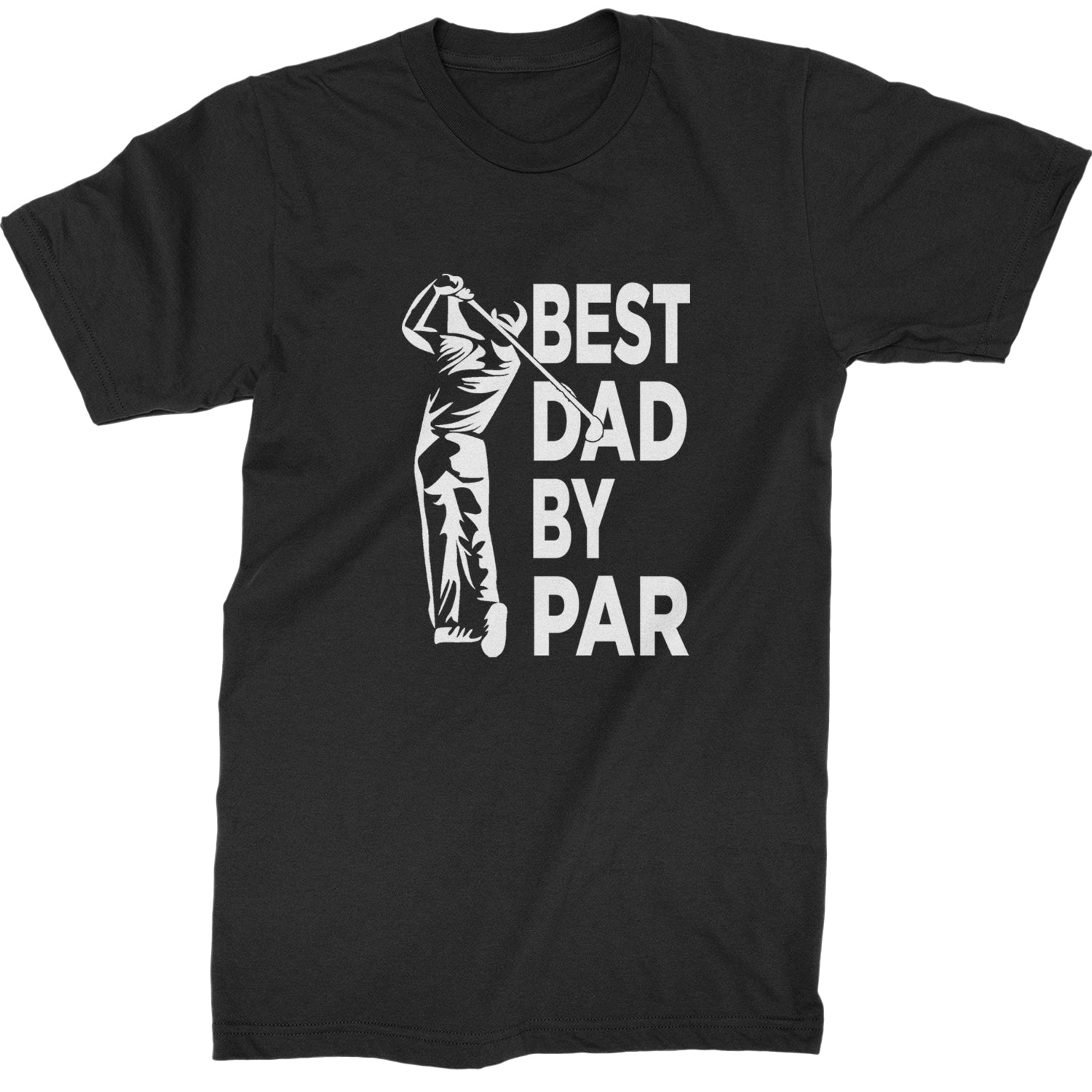 Best Dad By Par Golfing Gift For Father Mens T-shirt