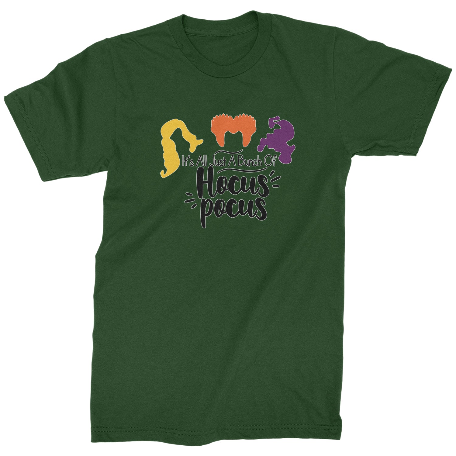 It's Just A Bunch Of Hocus Pocus Mens T-shirt descendants, enchanted, eve, hallows, hocus, or, pocus, sanderson, sisters, treat, trick, witches by Expression Tees