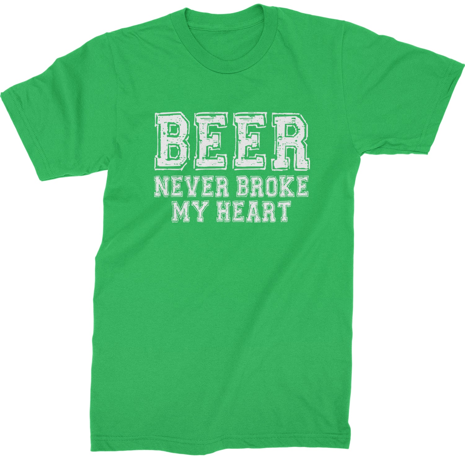 Beer Never Broke My Heart Funny Drinking Mens T-shirt
