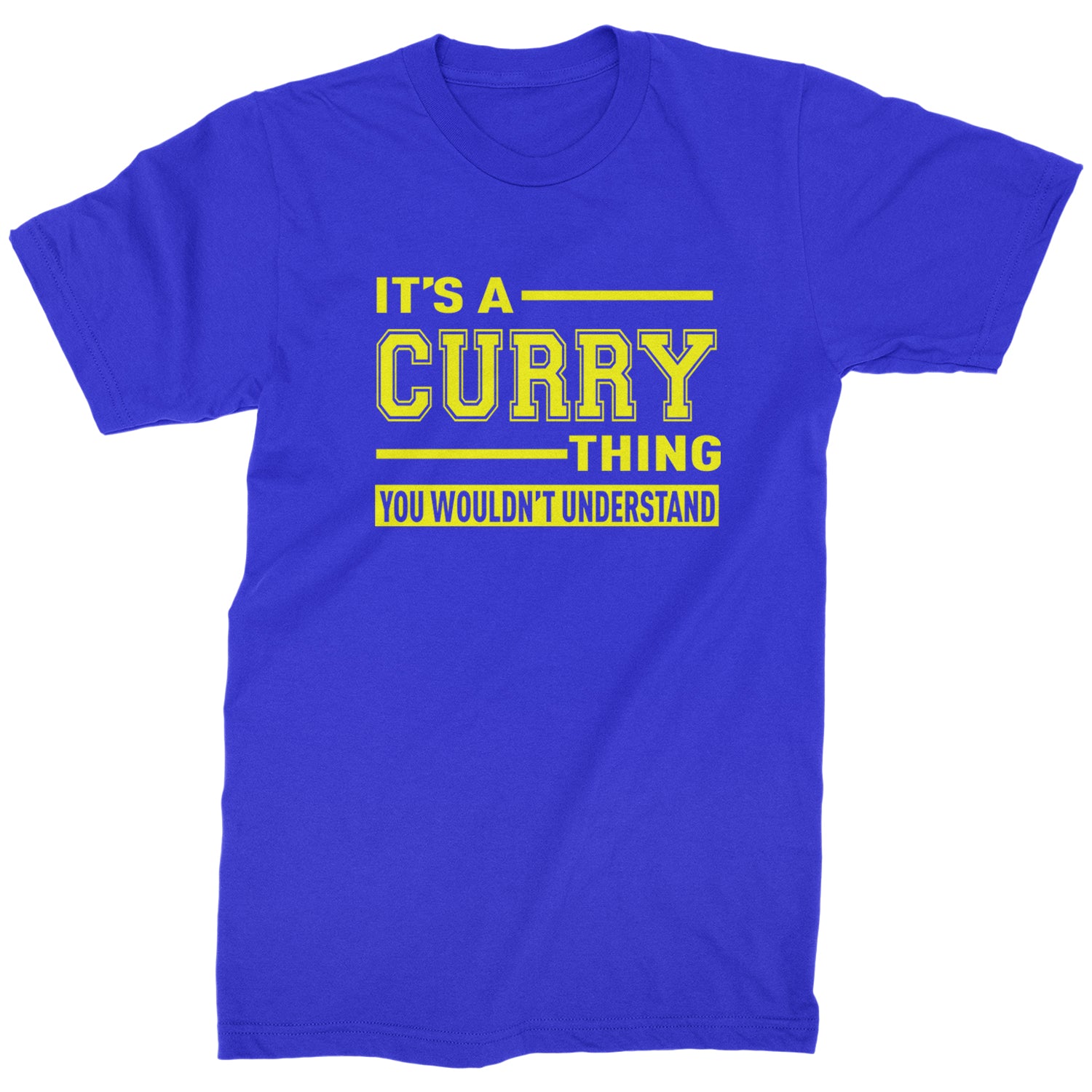 It's A Curry Thing, You Wouldn't Understand Basketball Mens T-shirt