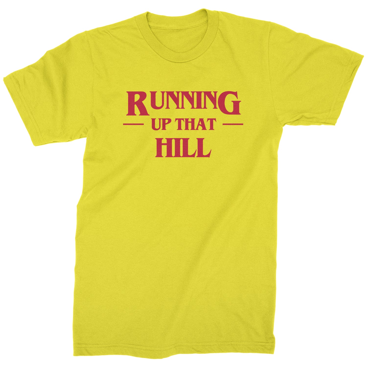 Running Up That Hill Mens T-shirt 4, don’t, eleven, four, friends, lie, season by Expression Tees