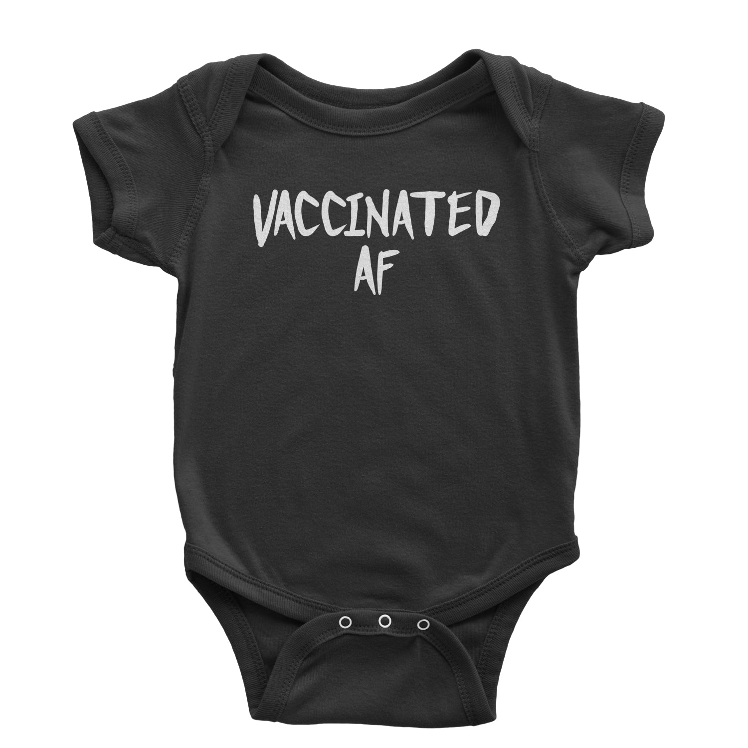 Vaccinated AF Pro Vaccine Funny Vaccination Health Infant One-Piece Romper Bodysuit moderna, pfizer, vaccine, vax, vaxx by Expression Tees