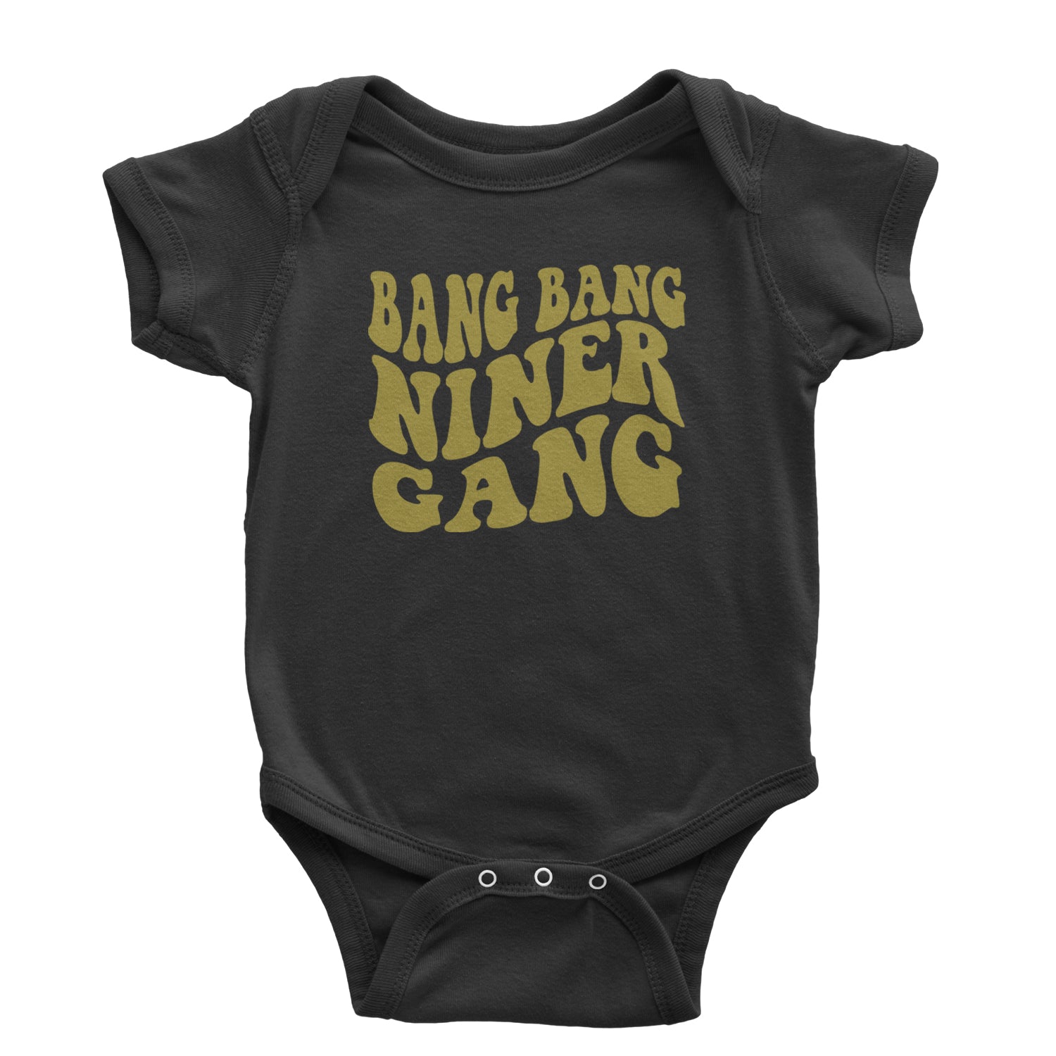 WAVE Bang Bang Niner Gang San Francisco Infant One-Piece Romper Bodysuit and Toddler T-shirt