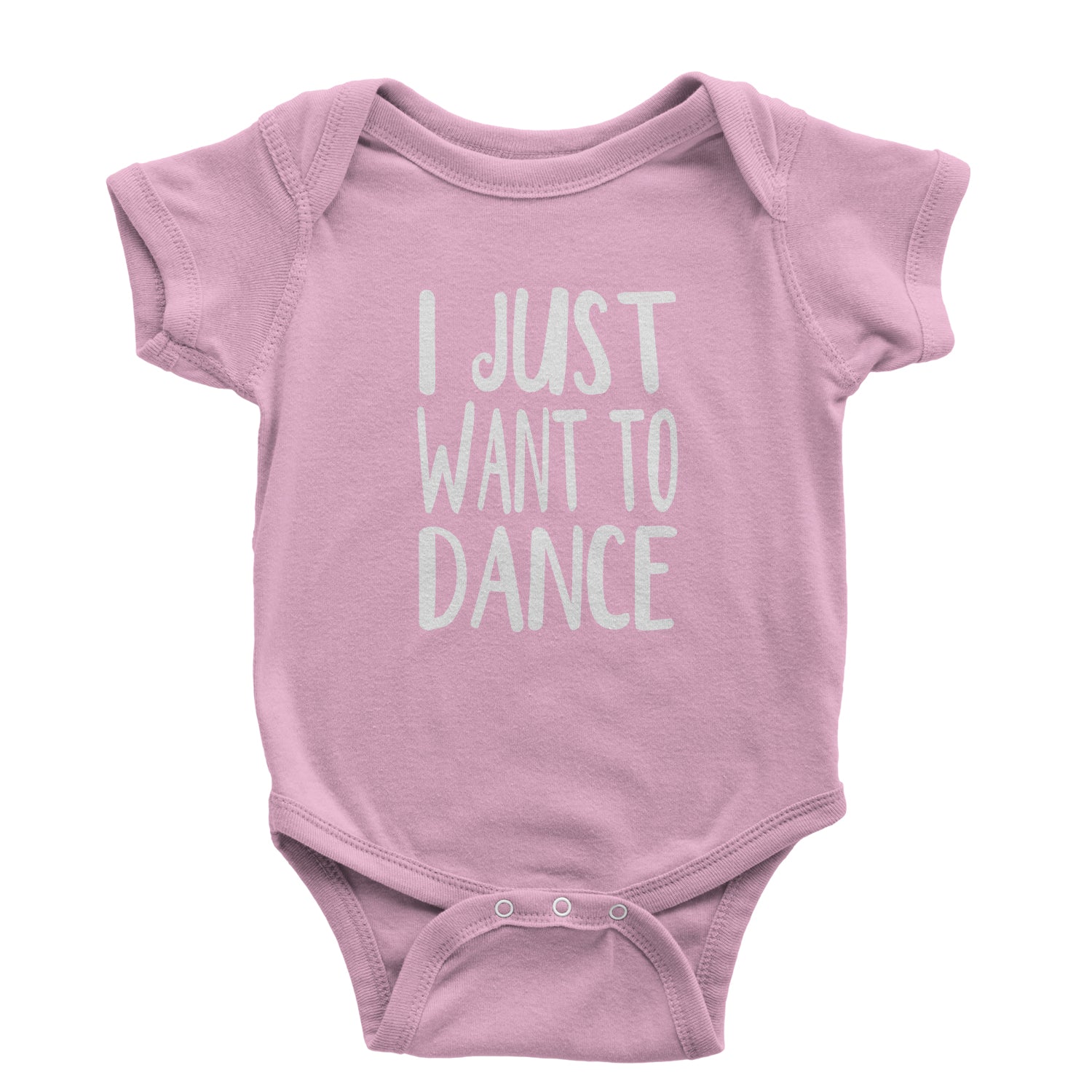 I Just Want To Dance Infant One-Piece Romper Bodysuit boomerang, dancing, jo, jojo by Expression Tees
