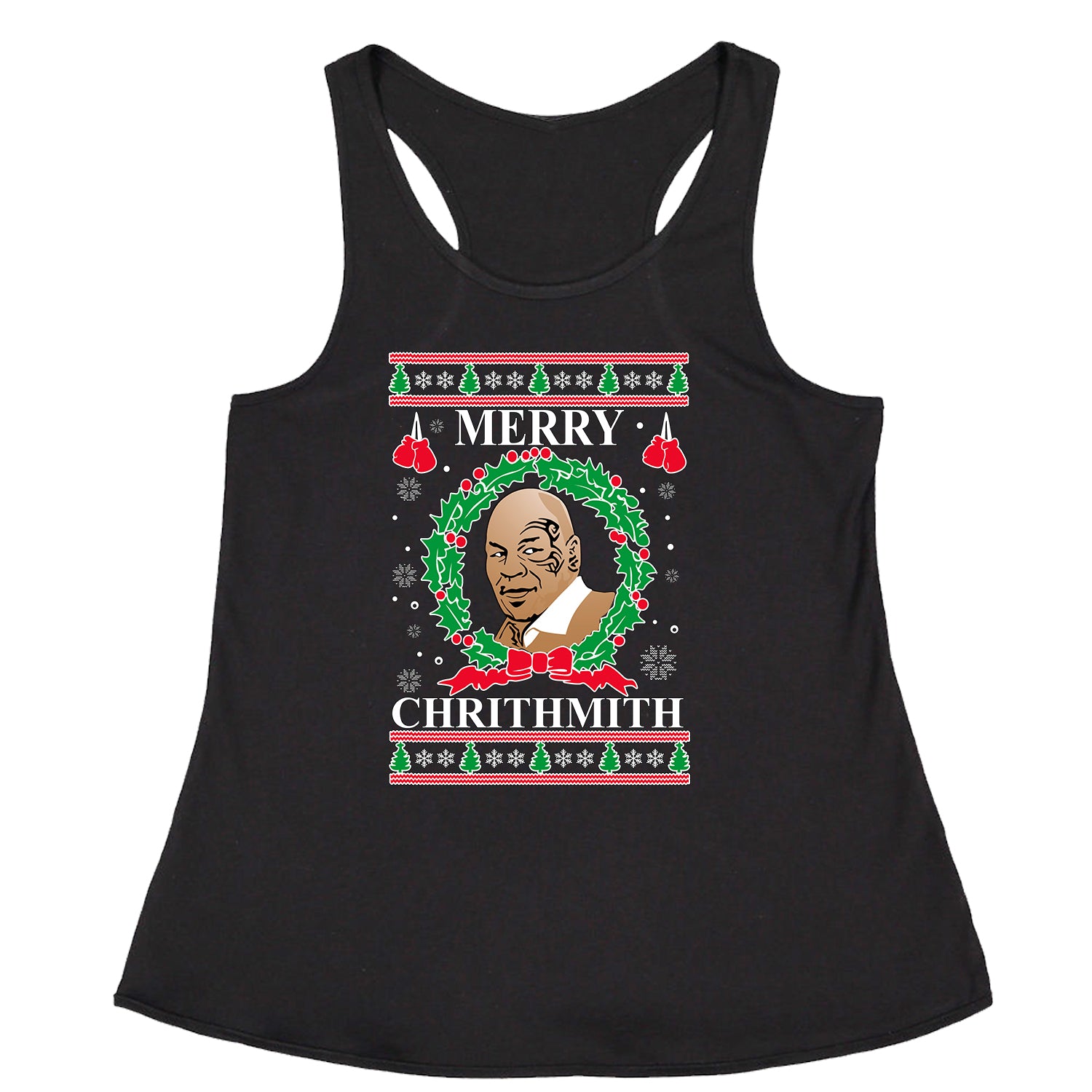 Merry Chrithmith Ugly Christmas Racerback Tank Top for Women christmas, holiday, michael, mike, sweater, tyson, ugly by Expression Tees
