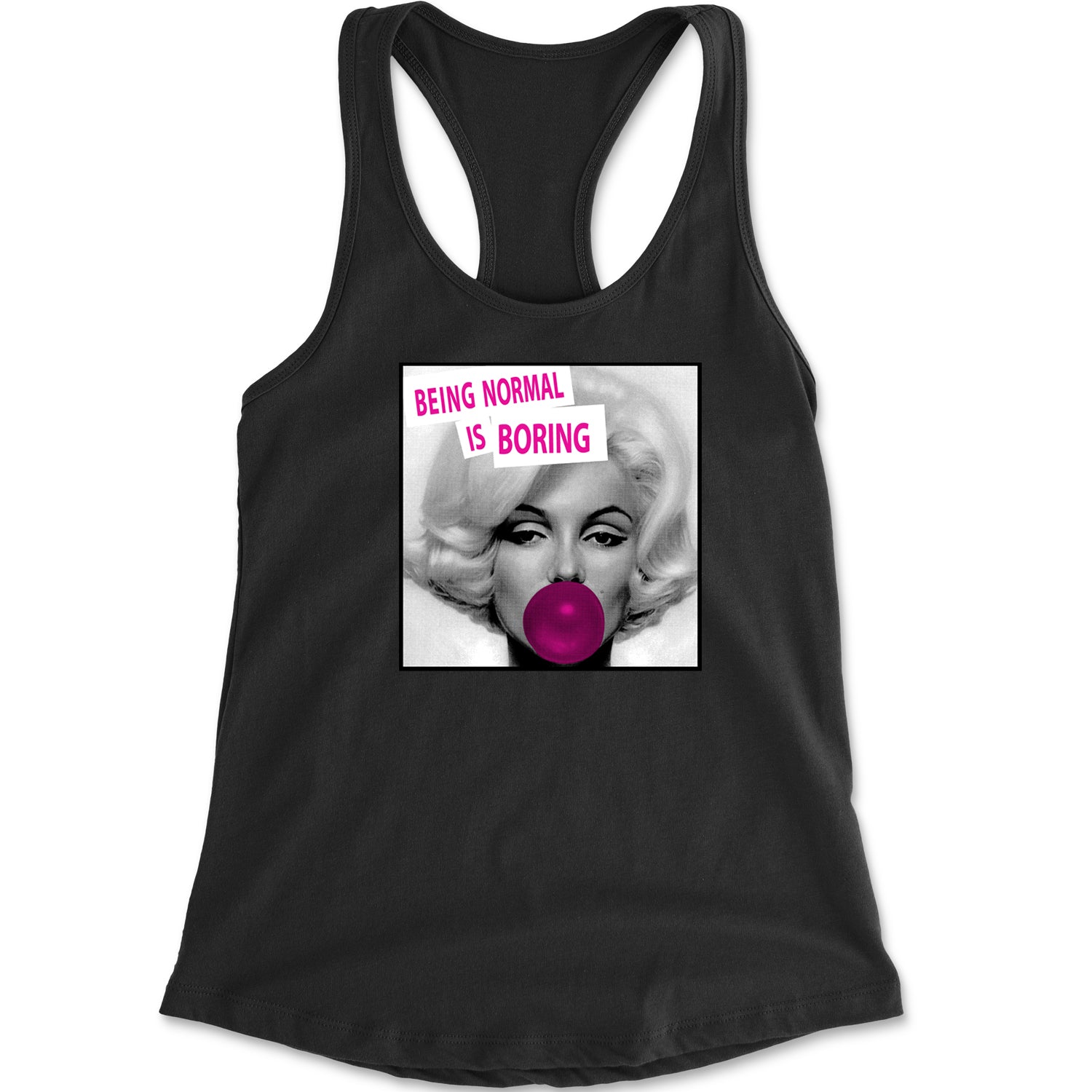 Marilyn Monroe Being Normal Is Boring Racerback Tank Top for Women art, iconic, marilyn, monroe, pop by Expression Tees