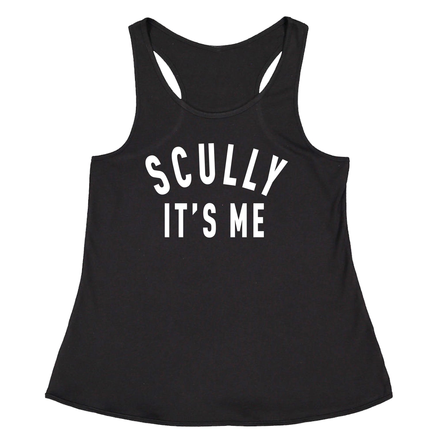 Scully, It's Me Racerback Tank Top for Women #expressiontees by Expression Tees
