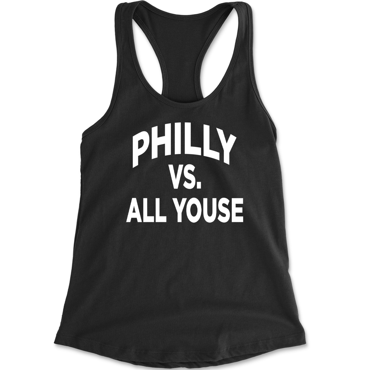 Philly Vs. All Youse Philly Thing Racerback Tank Top for Women
