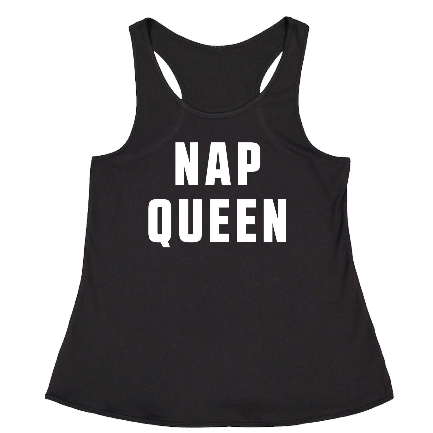 Nap Queen (White Print) Comfy Top For Lazy Days Racerback Tank Top for Women all, day, function, lazy, nap, pajamas, queen, siesta, sleep, tired, to, too by Expression Tees