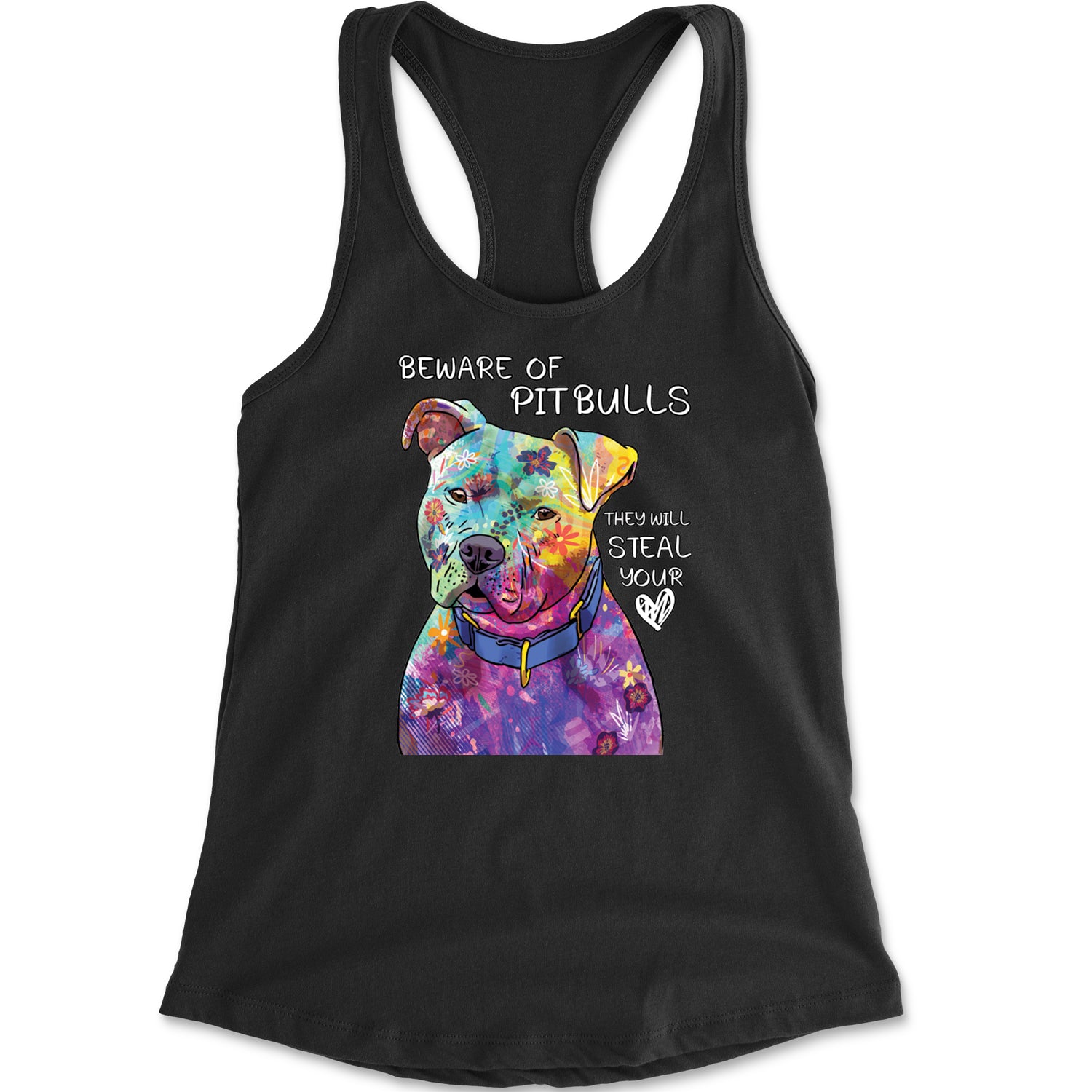 Beware Of Pit Bulls, They Will Steal Your Heart  Racerback Tank Top for Women
