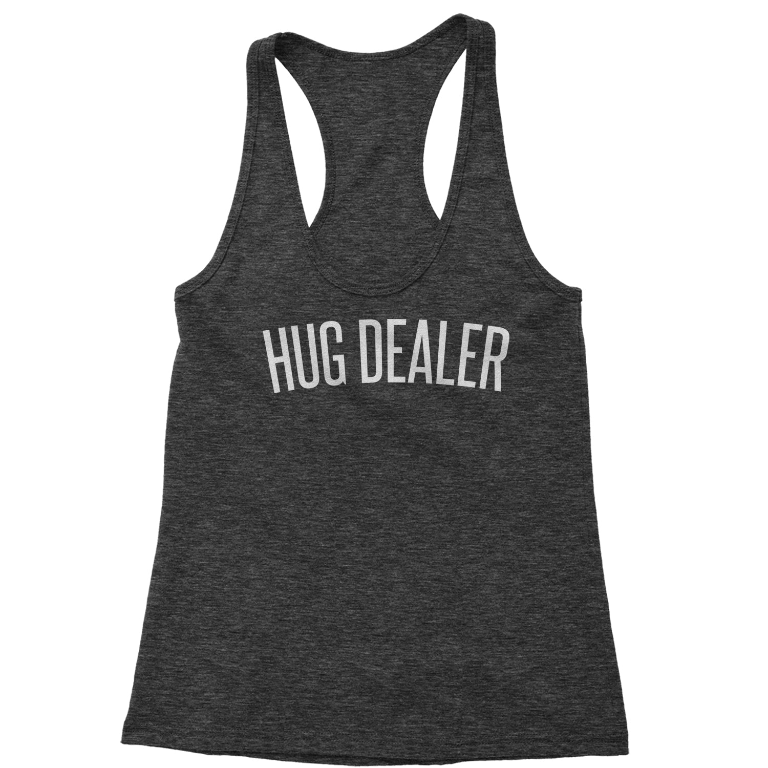Hug Dealer Racerback Tank Top for Women dealing, free, hug, hugger, hugs by Expression Tees