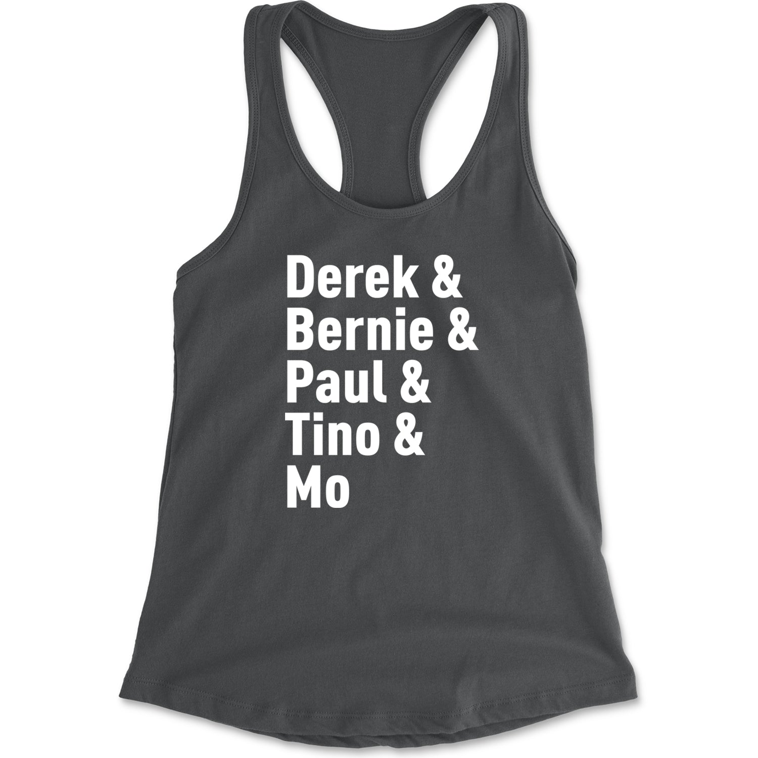 Derek and Bernie and Paul and Tino and Mo Racerback Tank Top for Women baseball, comes, here, judge, the by Expression Tees