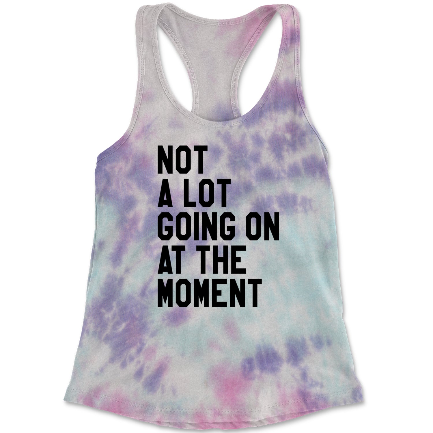NOT A Lot Going On At The Moment Eras Feeling 22 Racerback Tank Top for Women