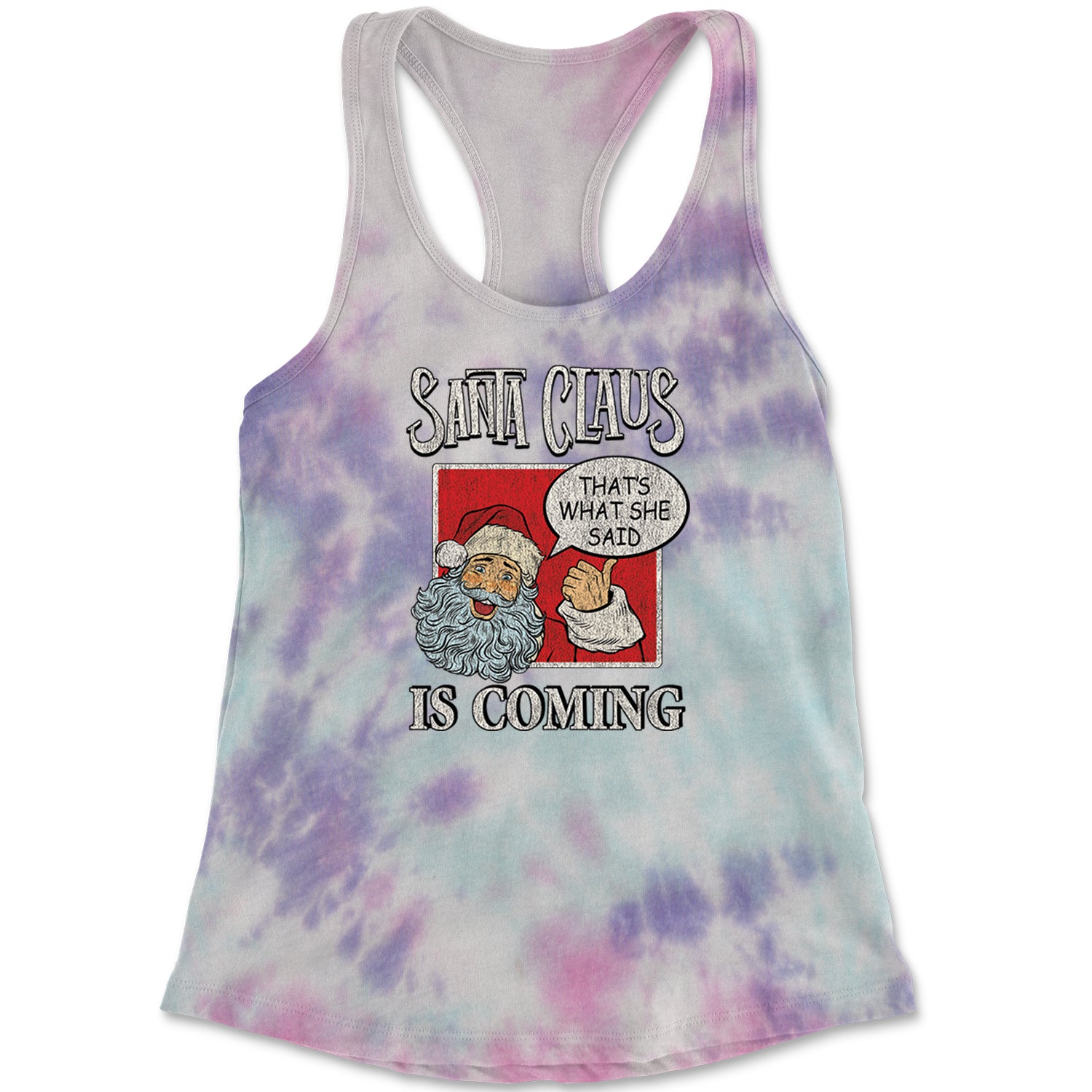 Santa Claus Is Coming - That's What She Said Racerback Tank Top for Women christmas, dunder, holiday, michael, mifflin, office, sweater, ugly, xmas by Expression Tees