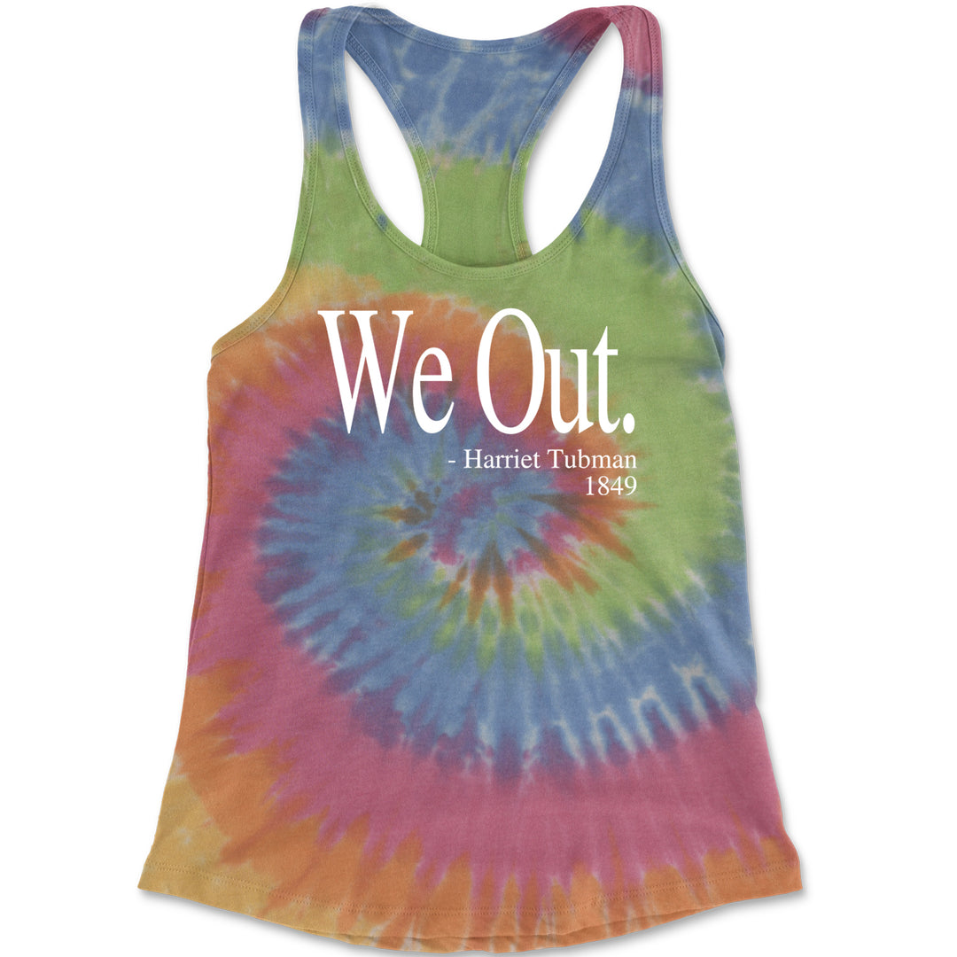 We Out Harriet Tubman Funny Quote Racerback Tank Top for Women