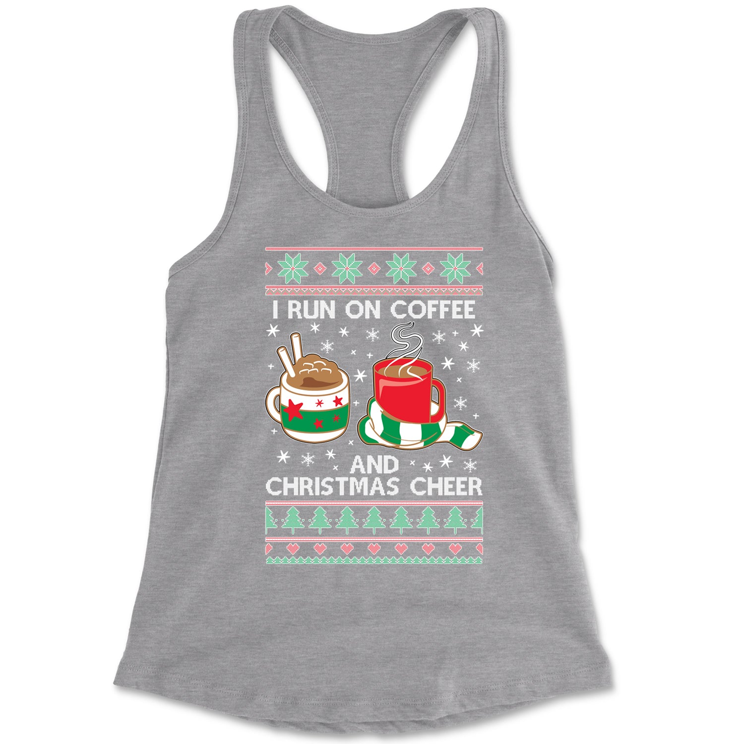 I Run On Coffee And Christmas Cheer Racerback Tank Top for Women christmas, sweater, sweatshirt, ugly by Expression Tees