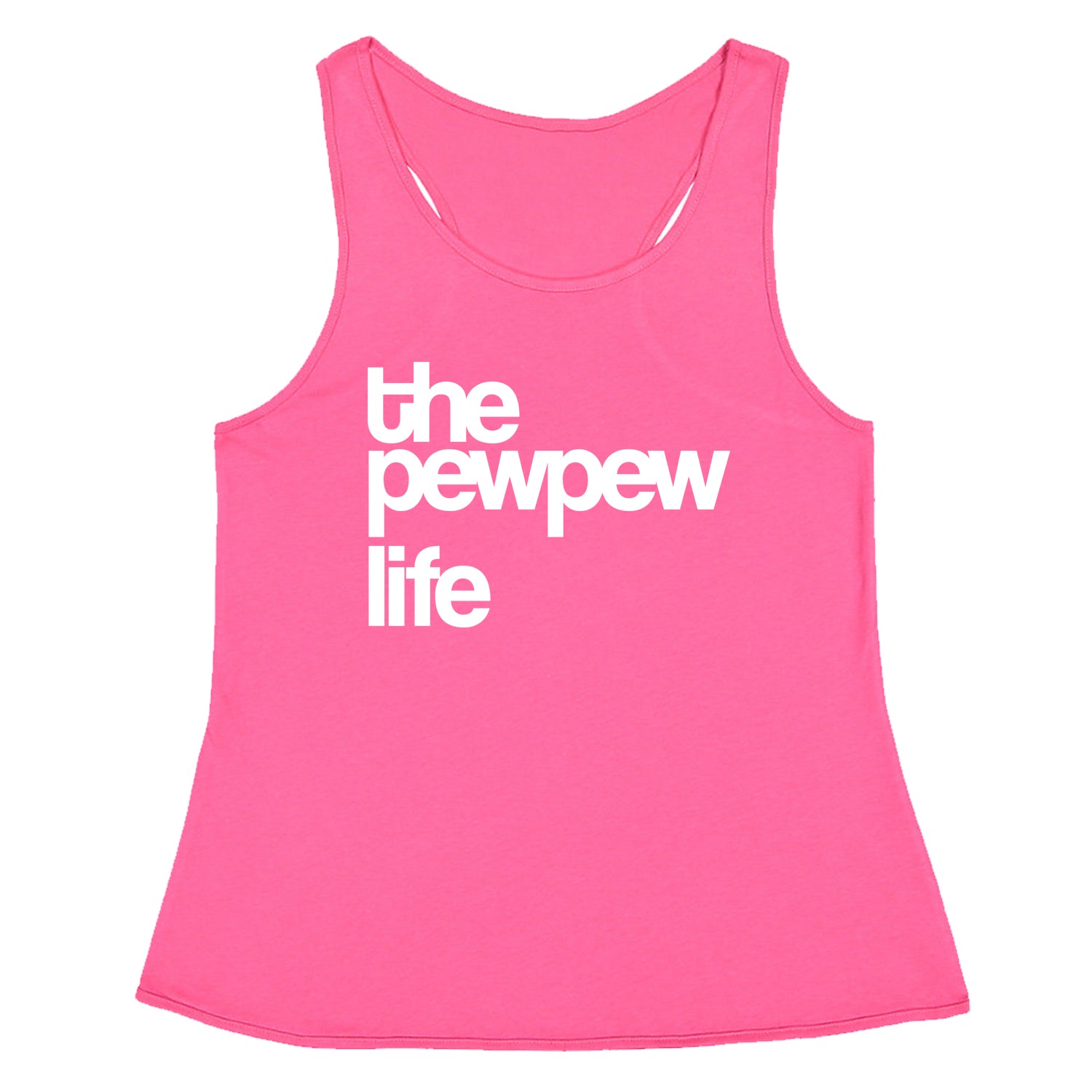 The PewPew Pew Pew Life Gun Rights Racerback Tank Top for Women #expressiontees by Expression Tees