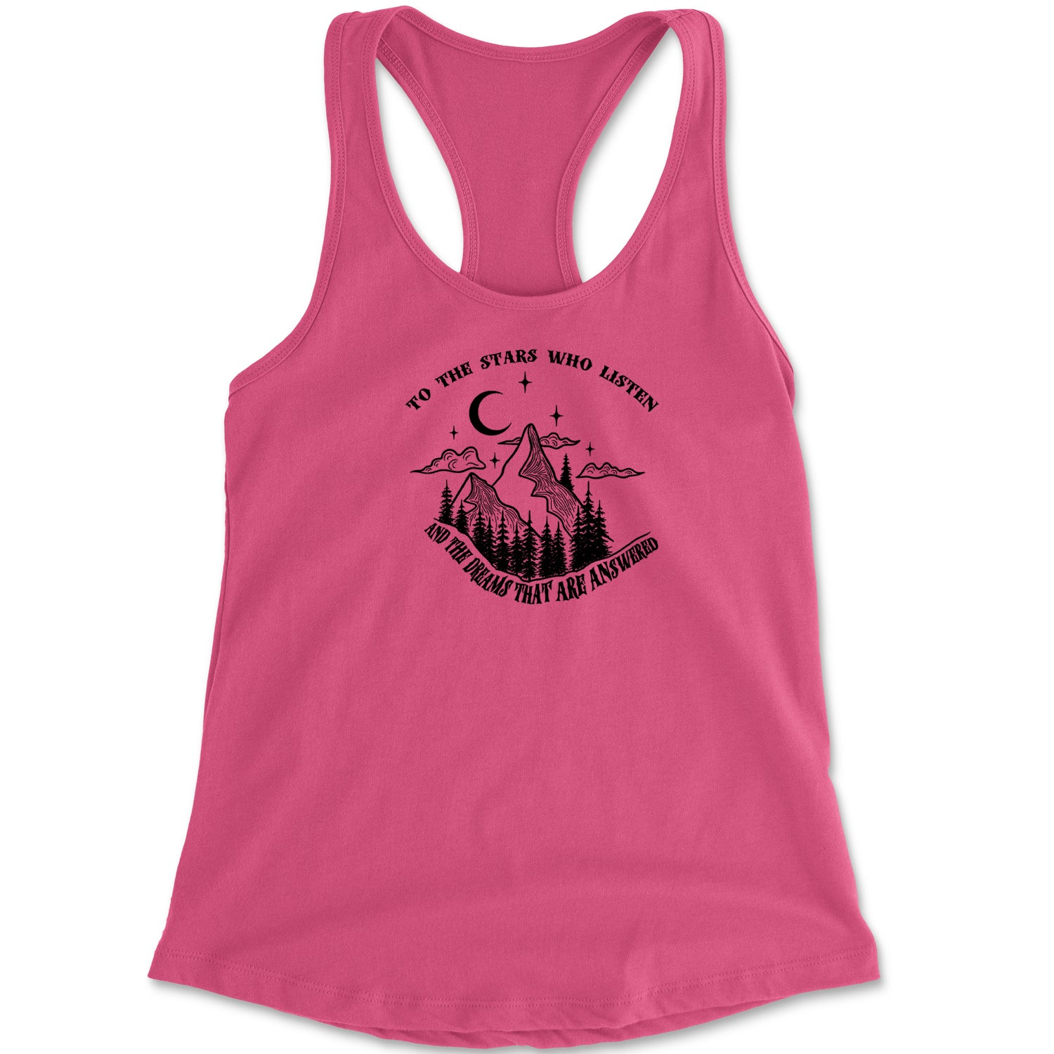 To The Stars Who Listen… ACOTAR Quote Racerback Tank Top for Women acotar, court, tamlin, thorns by Expression Tees