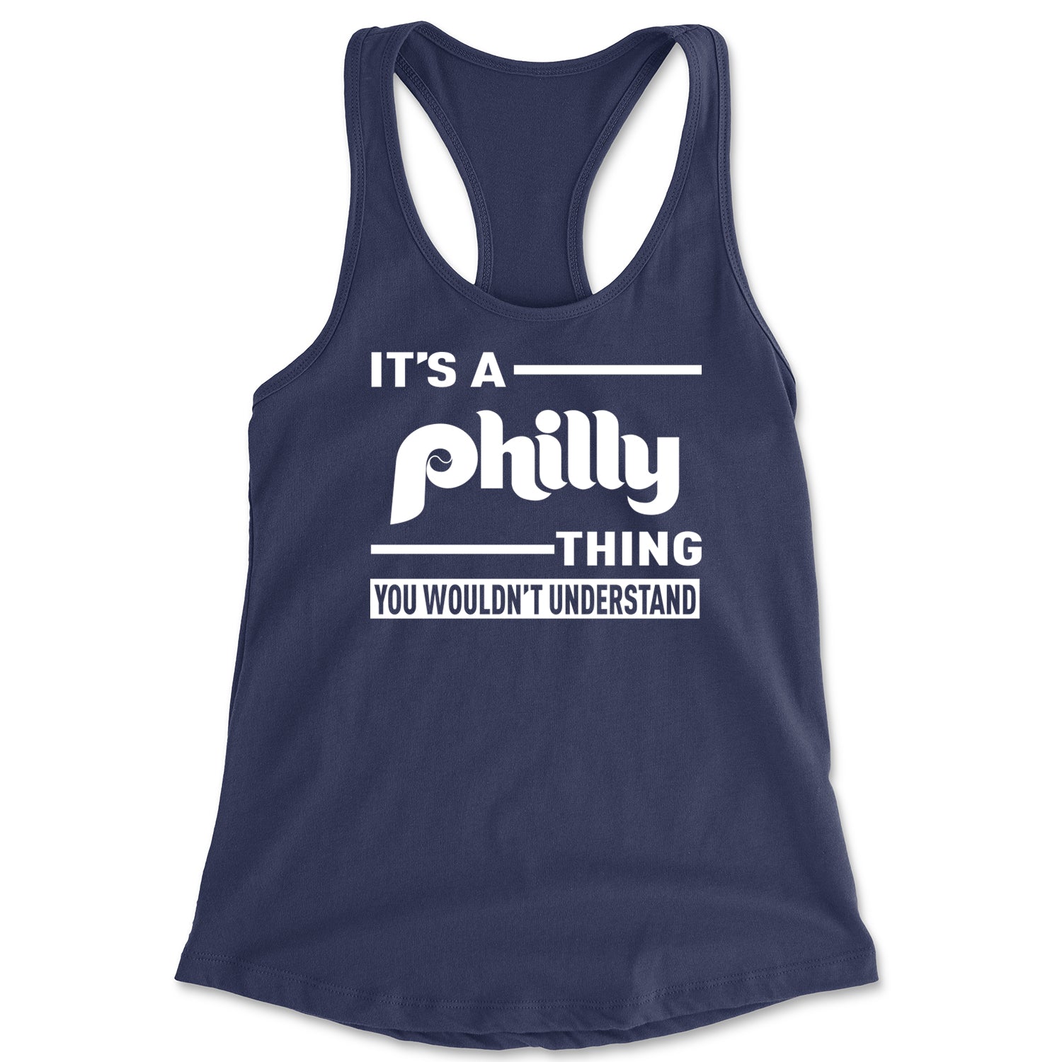 It's A Philly Thing, You Wouldn't Understand Racerback Tank Top for Women baseball, filly, football, jawn, morgan, Philadelphia, philli by Expression Tees