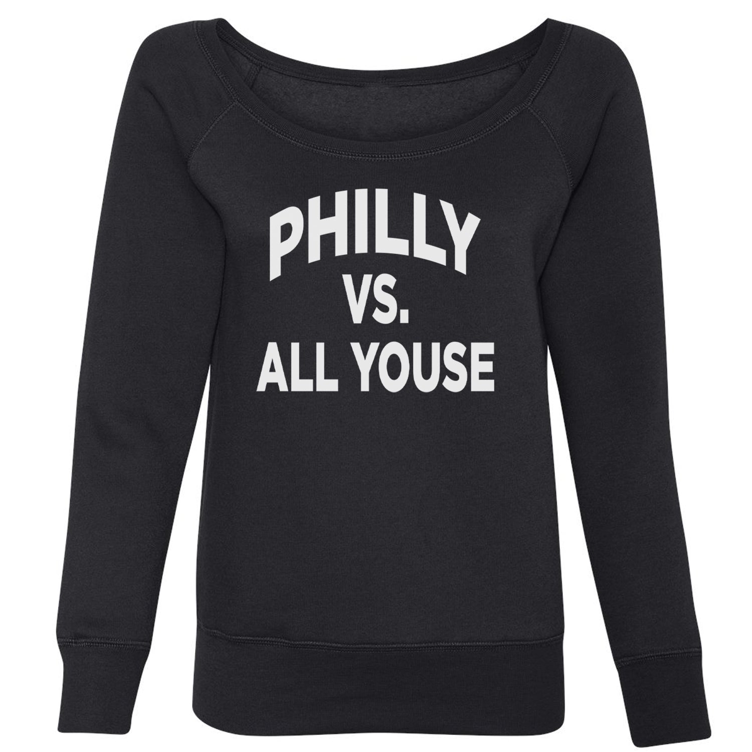 Philly Vs. All Youse Philly Thing Slouchy Off Shoulder Oversized Sweatshirt