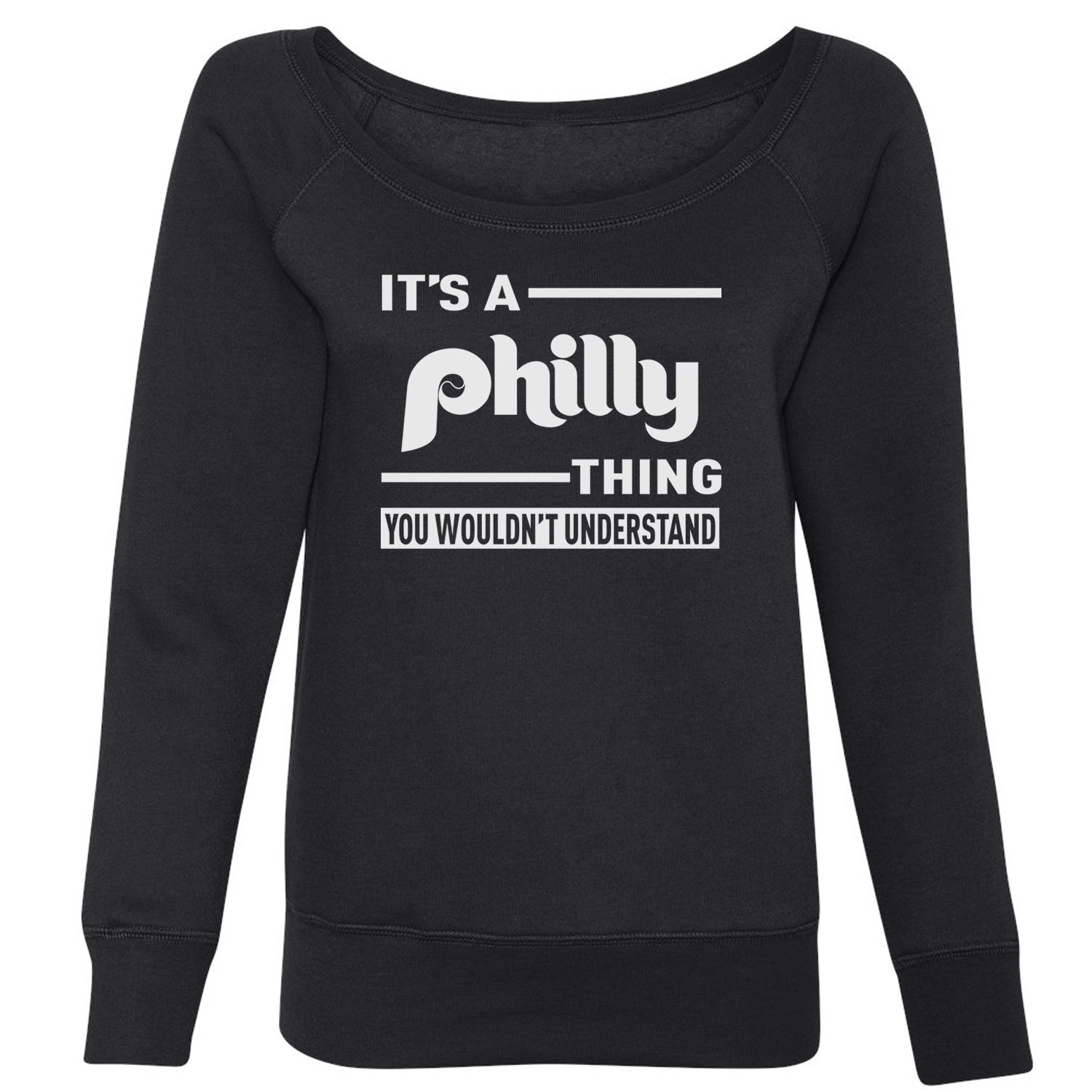 It's A Philly Thing, You Wouldn't Understand Slouchy Off Shoulder Oversized Sweatshirt baseball, filly, football, jawn, morgan, Philadelphia, philli by Expression Tees