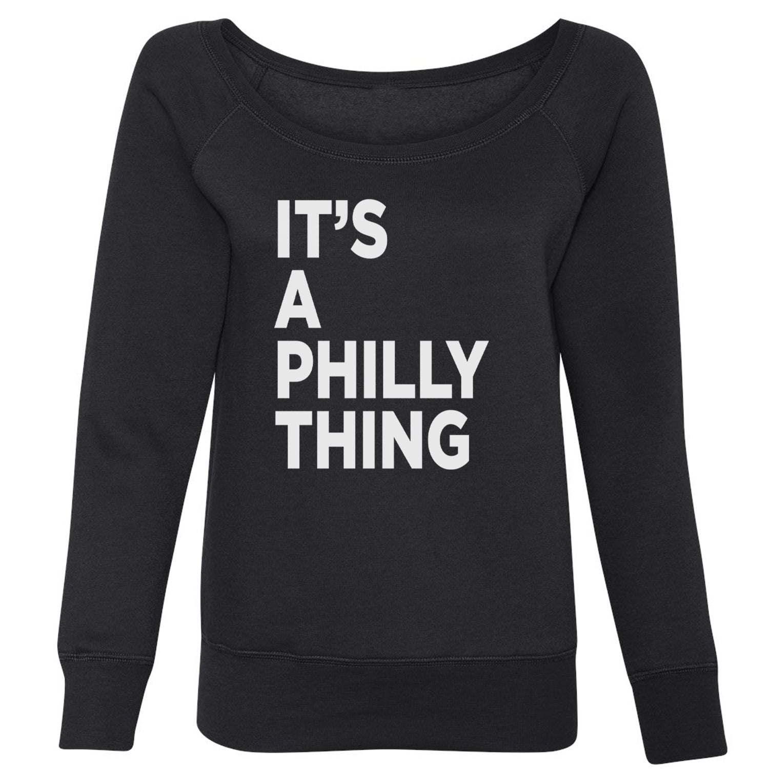 PHILLY It's A Philly Thing Slouchy Off Shoulder Oversized Sweatshirt baseball, dilly, filly, football, jawn, morgan, Philadelphia, philli by Expression Tees