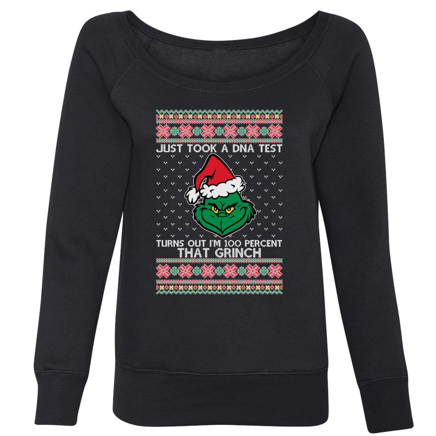 One Hundred Percent That Grinch Slouchy Off Shoulder Oversized Sweatshirt christmas, grinch, sweater, sweatshirt, ugly, xmas by Expression Tees