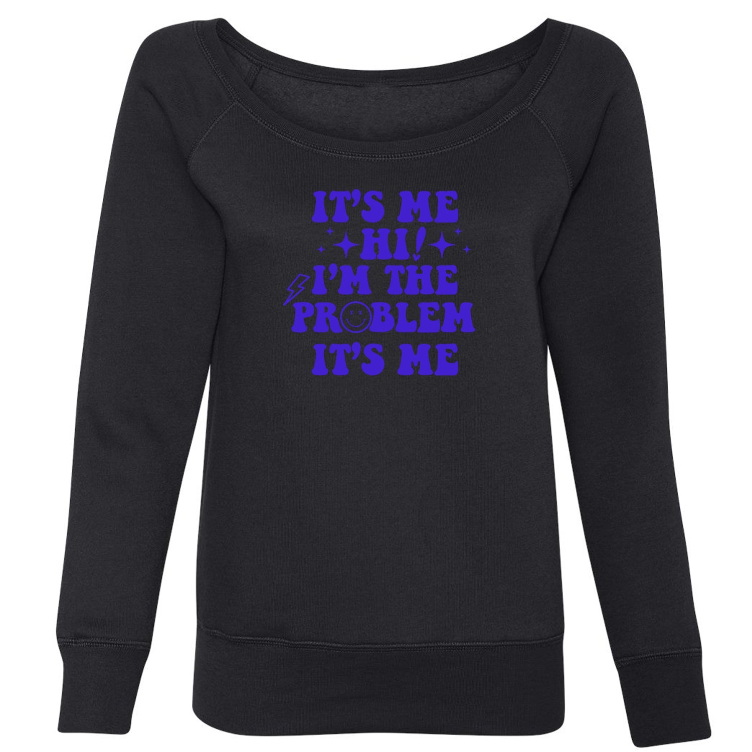It's Me Hi I'm The Problem Slouchy Off Shoulder Oversized Sweatshirt concert, eras, merch, swift, swiftie by Expression Tees