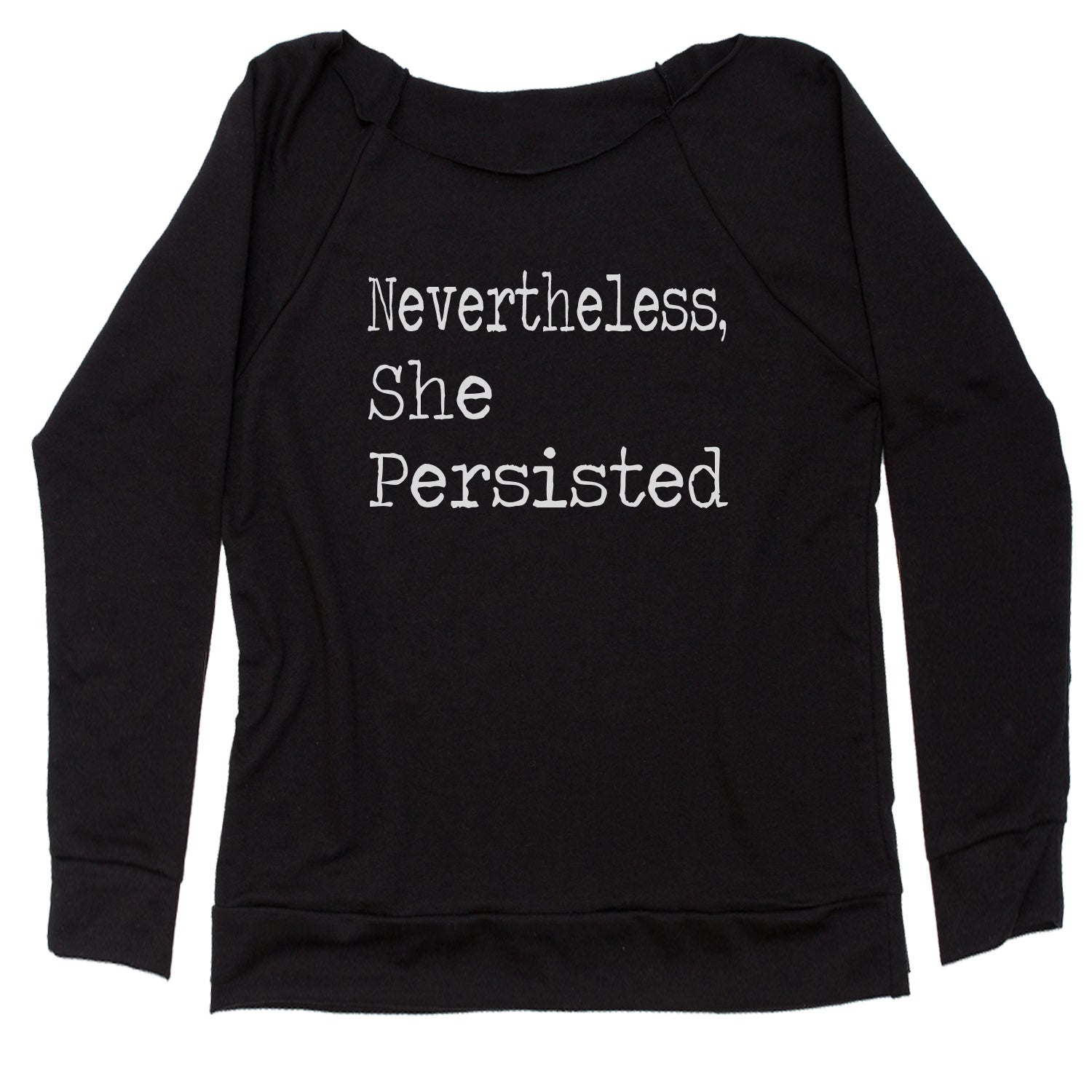 Nevertheless, She Persisted Slouchy Off Shoulder Sweatshirt 2020, feminism, feminist, kamala, letlizspeak, mamala, mcconnell, mitch, momala, mommala by Expression Tees