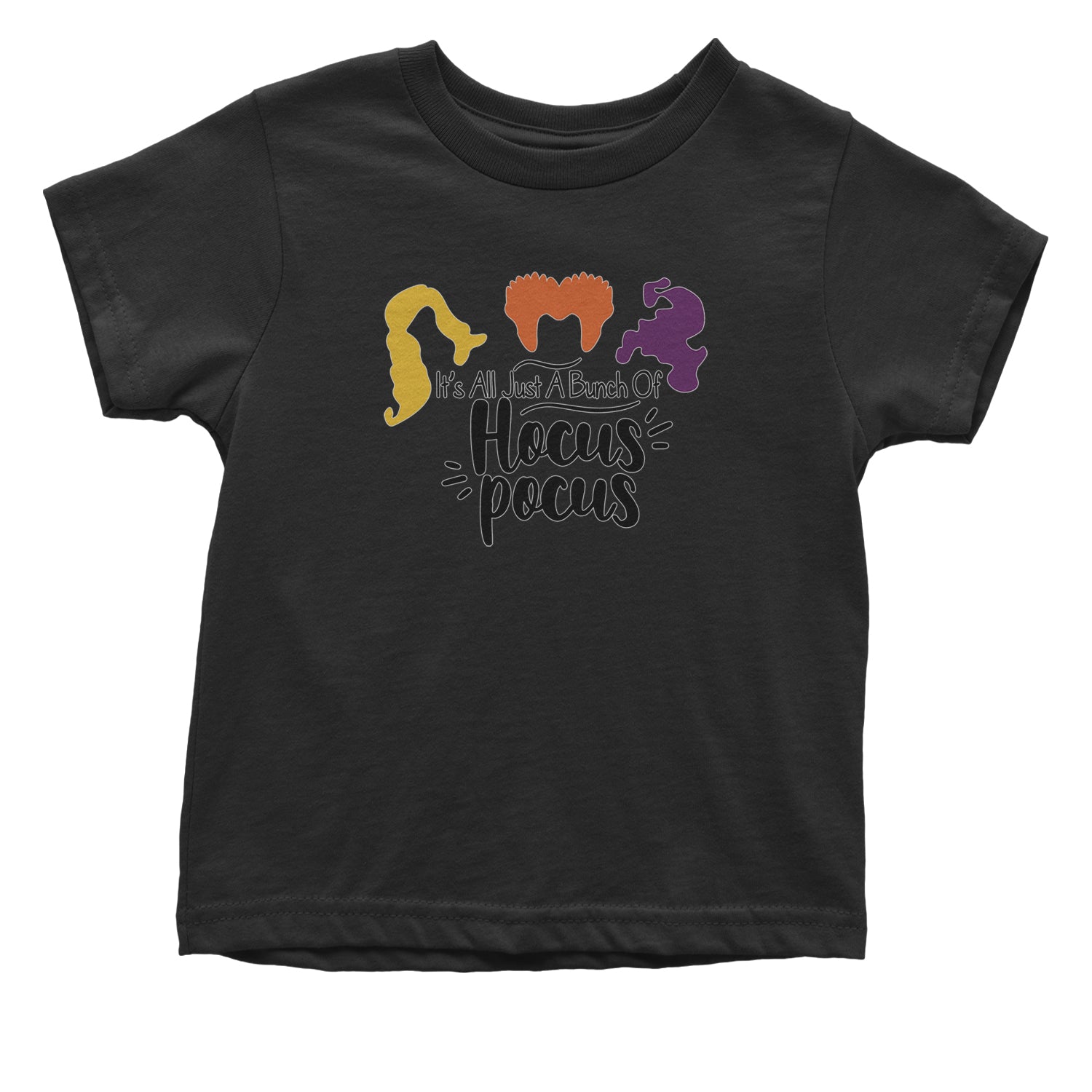 It's Just A Bunch Of Hocus Pocus Infant One-Piece Romper Bodysuit and Toddler T-shirt descendants, enchanted, eve, hallows, hocus, or, pocus, sanderson, sisters, treat, trick, witches by Expression Tees