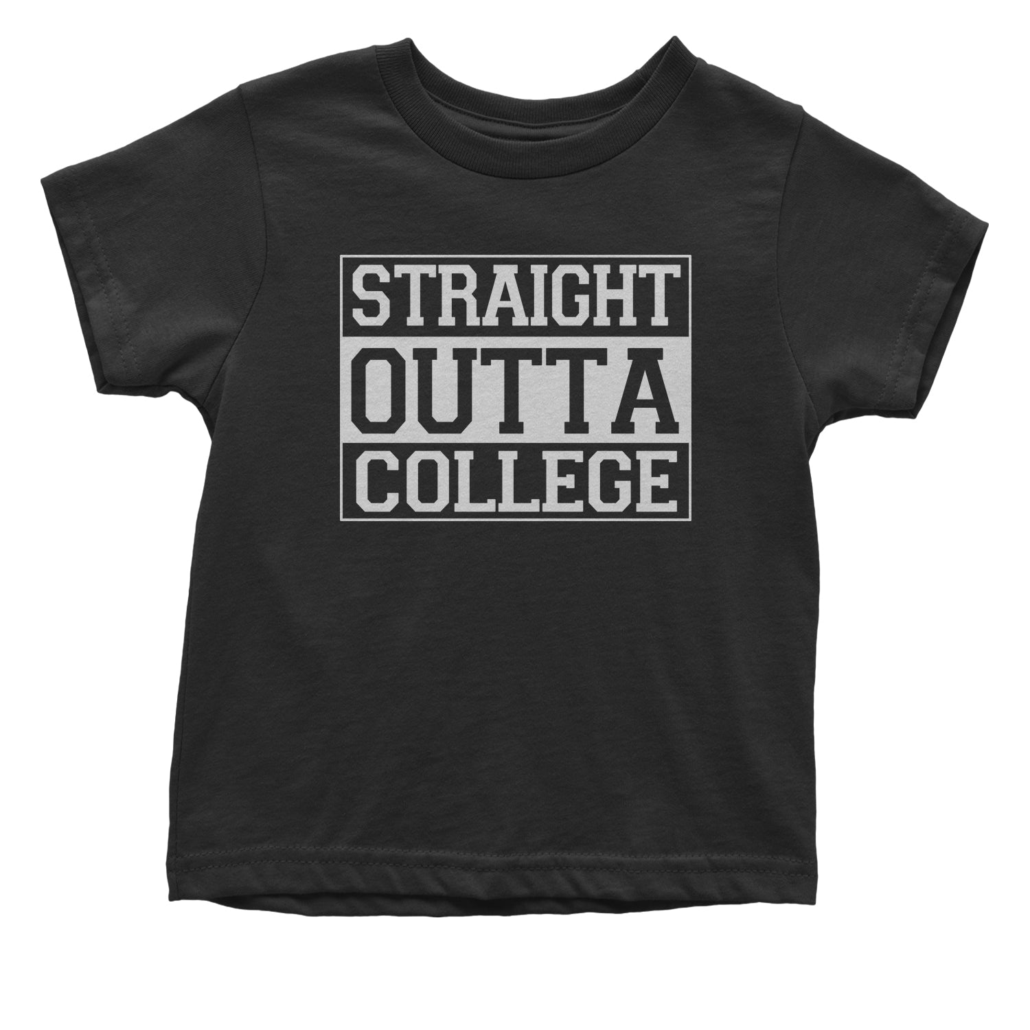 Straight Outta College Toddler T-Shirt 2017, 2018, 2019, and, cap, class, for, gift, gown, graduate, graduation, of by Expression Tees