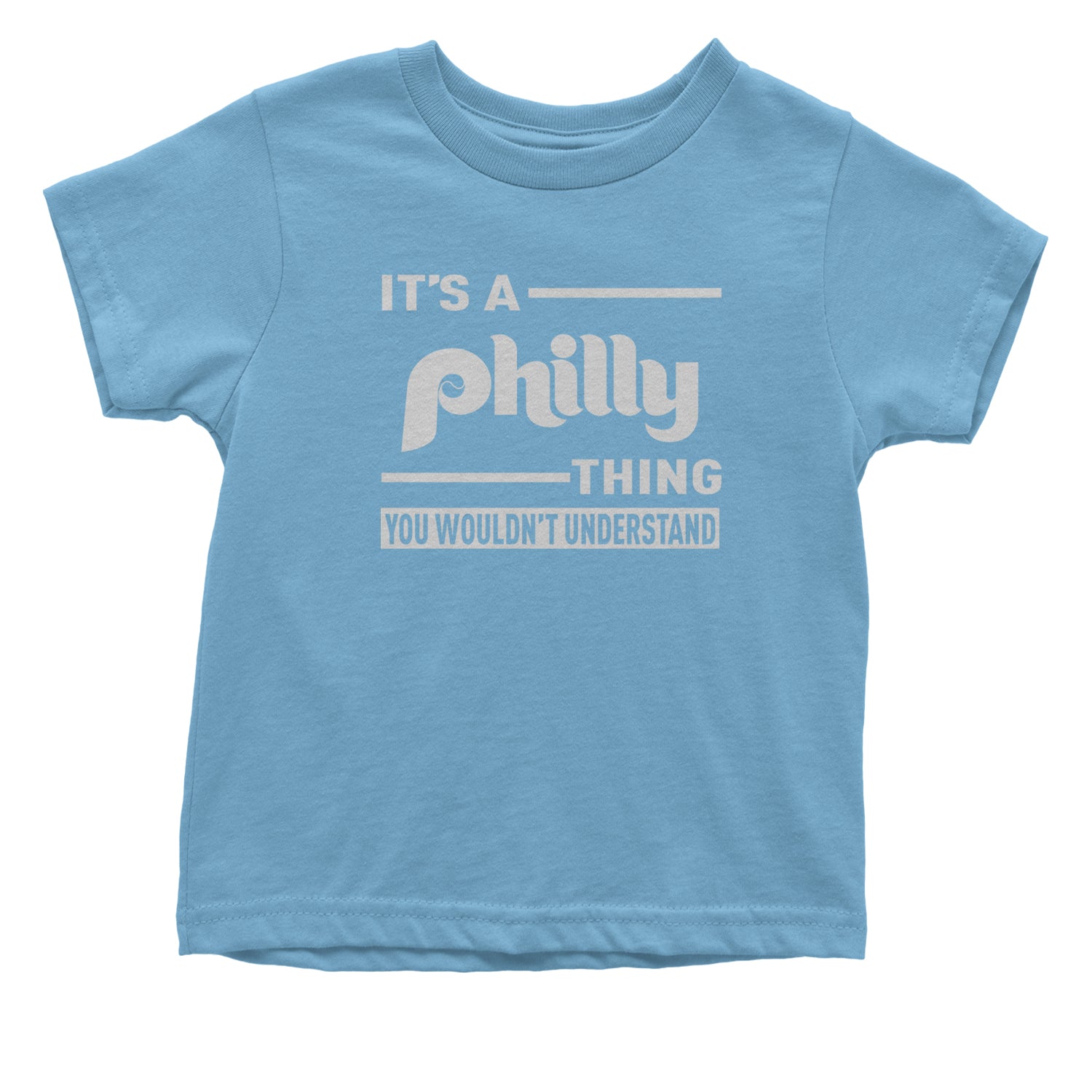 It's A Philly Thing, You Wouldn't Understand Infant One-Piece Romper Bodysuit and Toddler T-shirt baseball, filly, football, jawn, morgan, Philadelphia, philli by Expression Tees