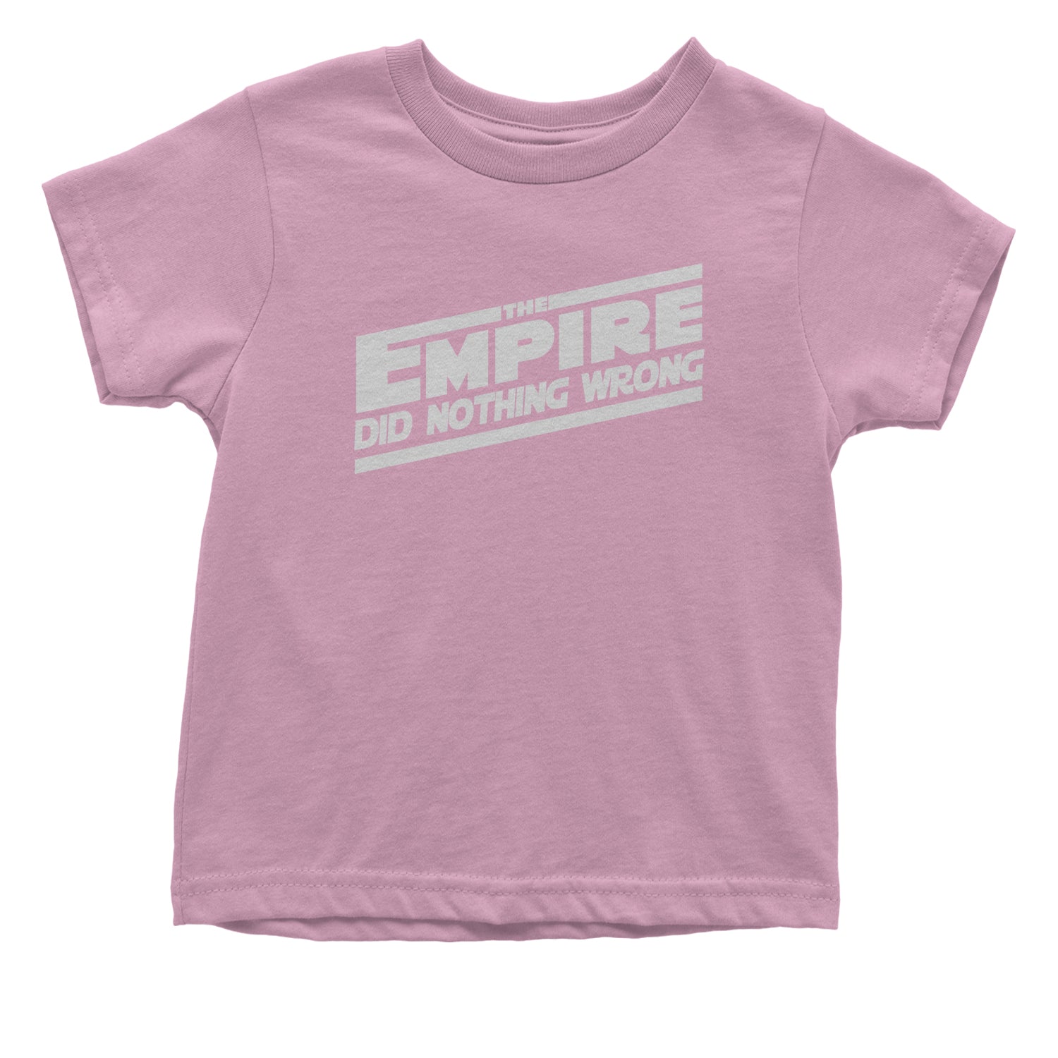 The Empire Did Nothing Wrong Toddler T-Shirt rebel, reddit, space, star, storm, subreddit, tropper, wars by Expression Tees