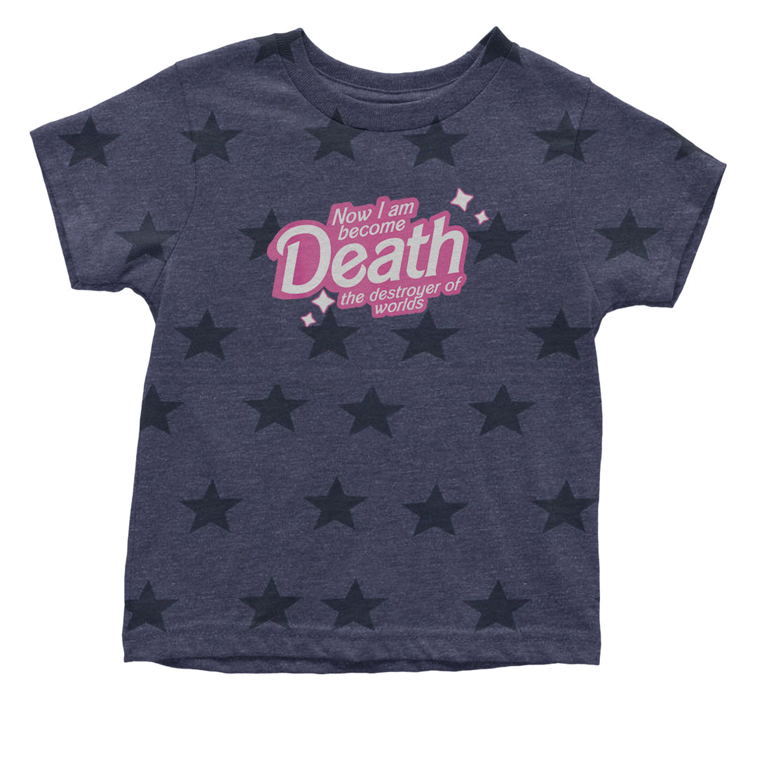 Now I am Become Death Barbenheimer Infant One-Piece Romper Bodysuit or Toddler T-shirt