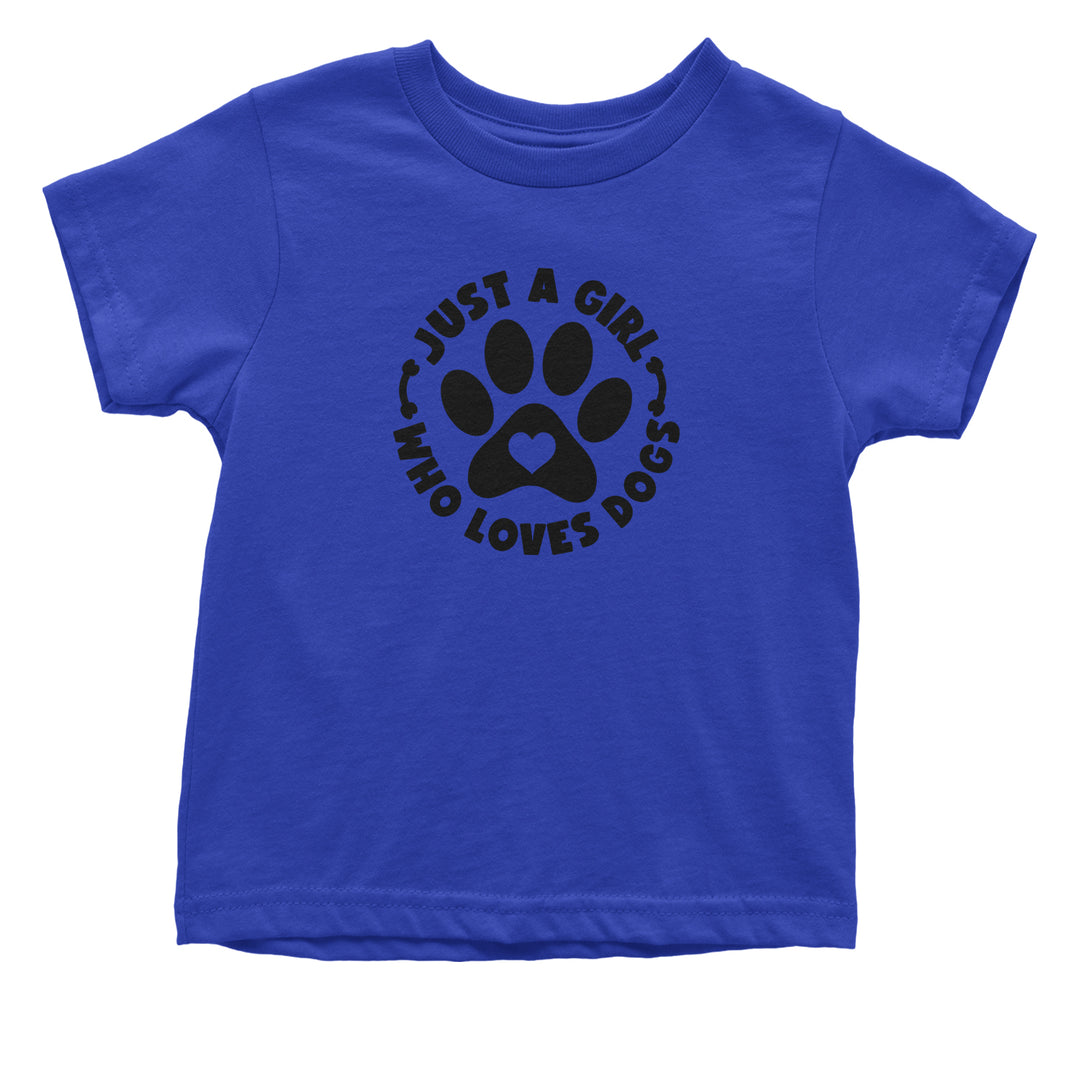Dogs Just A Girl Who Loves DOGS Toddler T-Shirt dog, puppy, rescue by Expression Tees