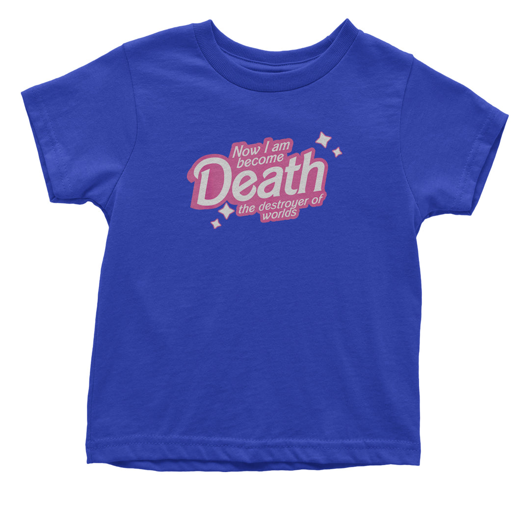 Now I am Become Death Barbenheimer Infant One-Piece Romper Bodysuit or Toddler T-shirt