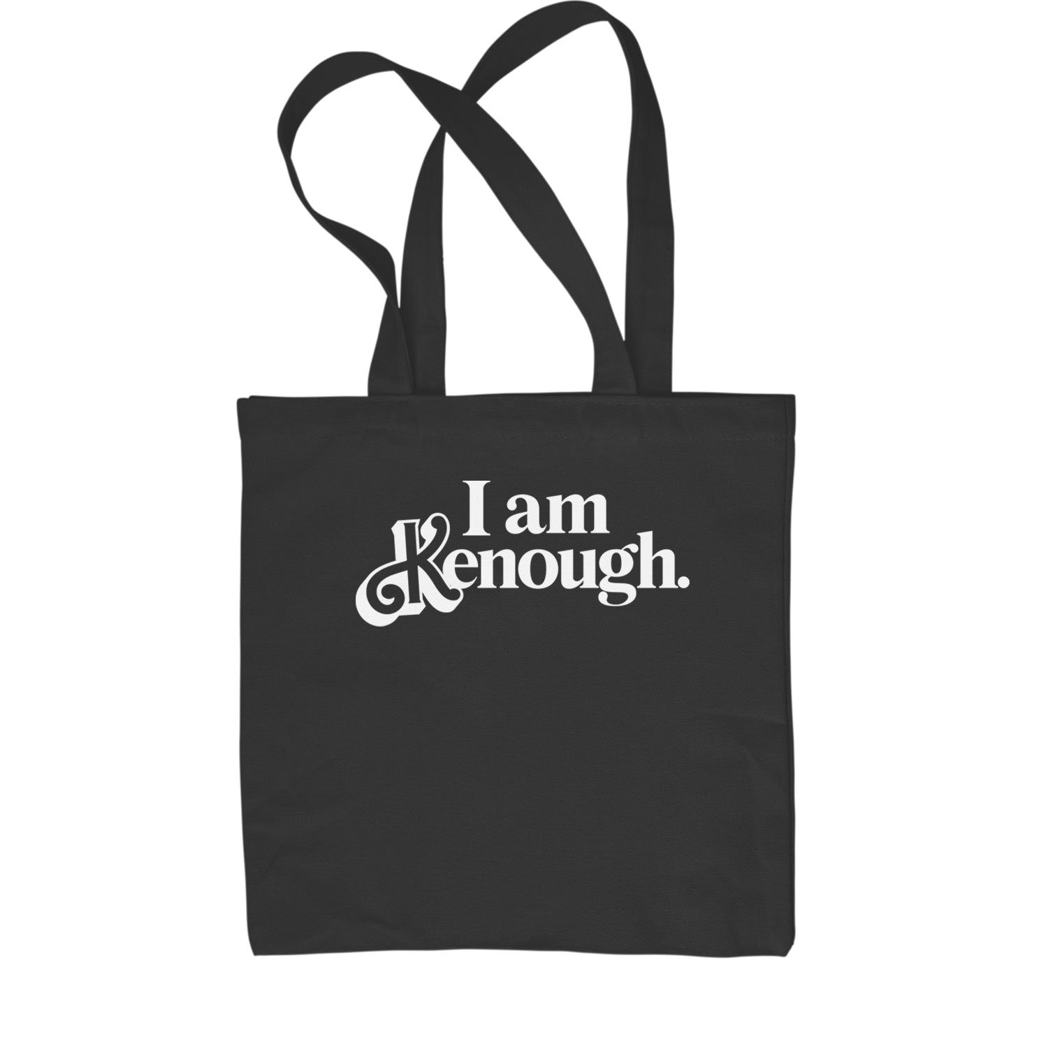 I Am Kenough White Print Shopping Tote Bag
