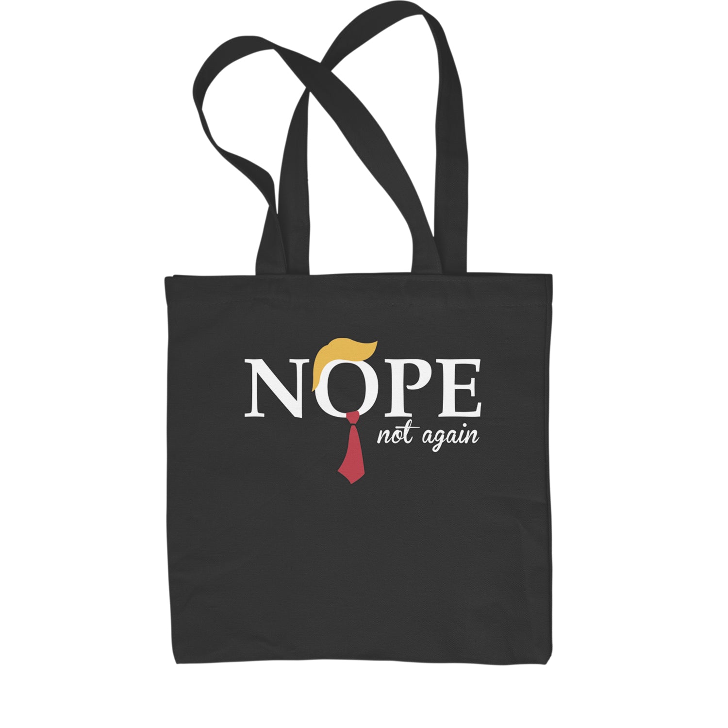 Nope Not Again Swift Anti-Trump Shopping Tote Bag