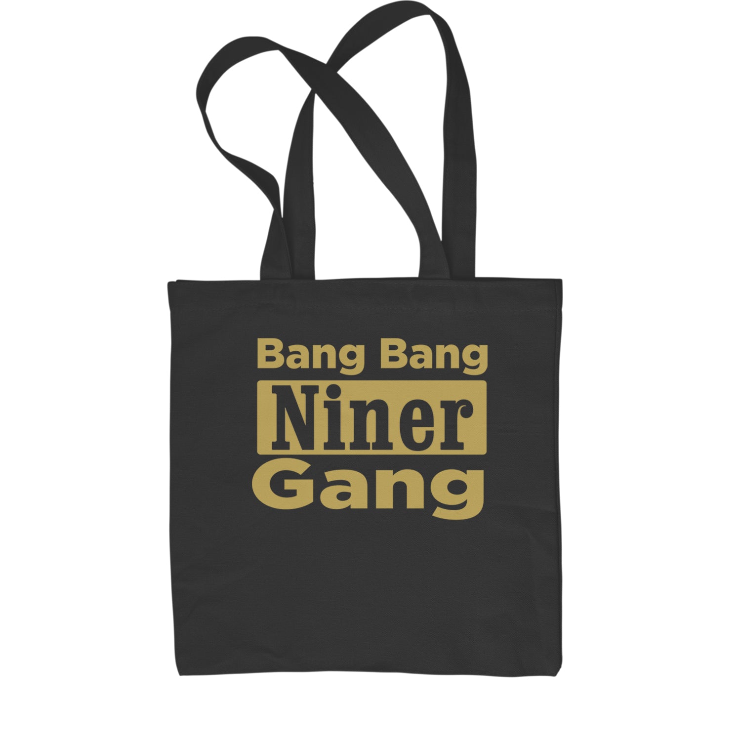 Bang Bang Niner Gang San Francisco Shopping Tote Bag