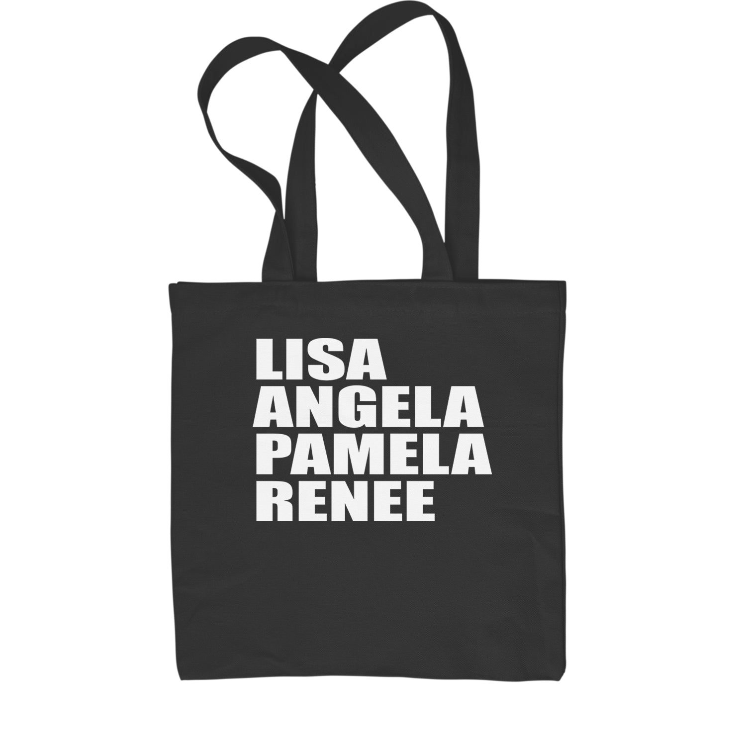 Lisa Angela Pamela Renee Around The Way Girl Shopping Tote Bag