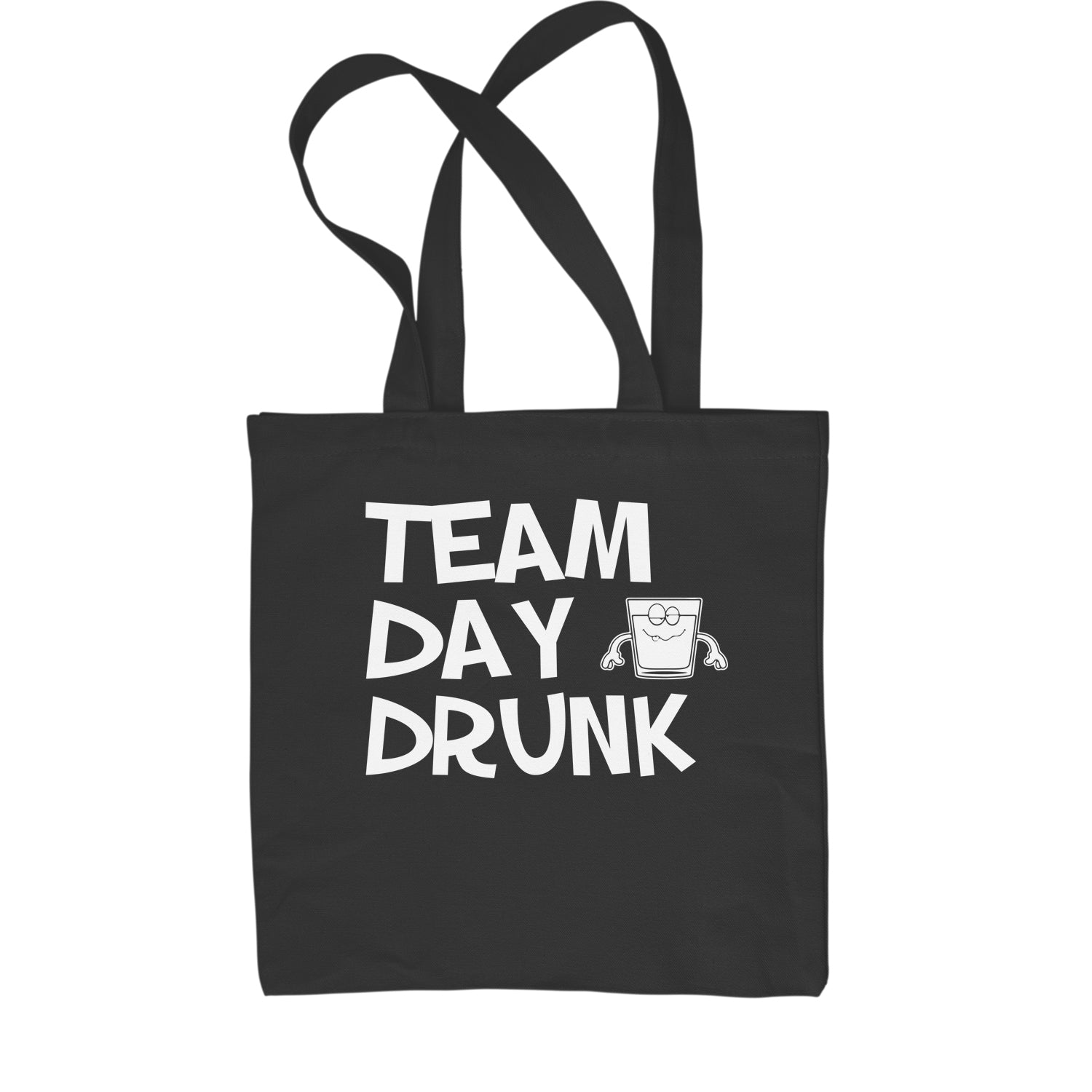 Team Day Drunk Shopping Tote Bag beer, day, drinking, fun, funday, shots, Sunday, tatsing, wine by Expression Tees