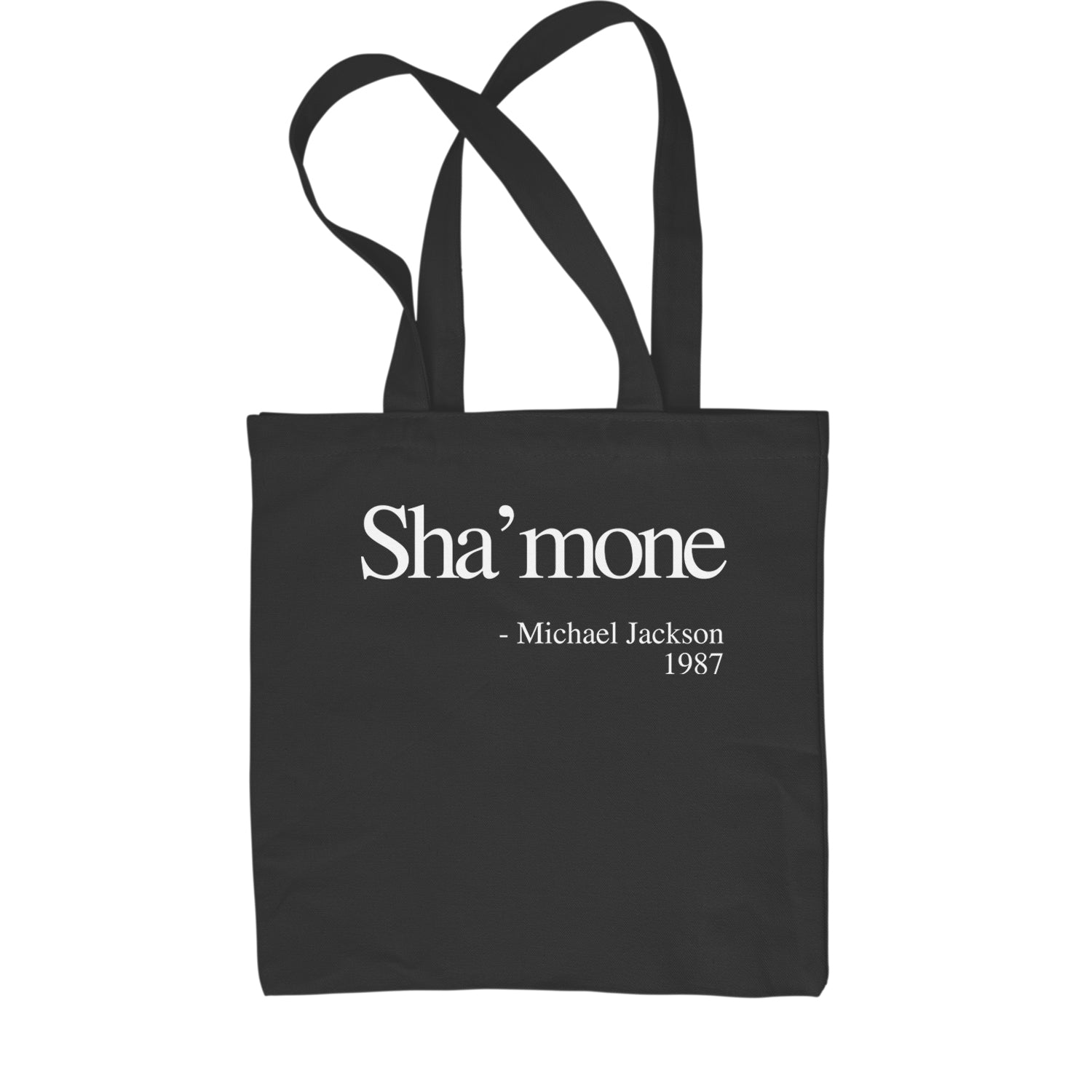 Sha'mone Quote King Of Pop Shopping Tote Bag