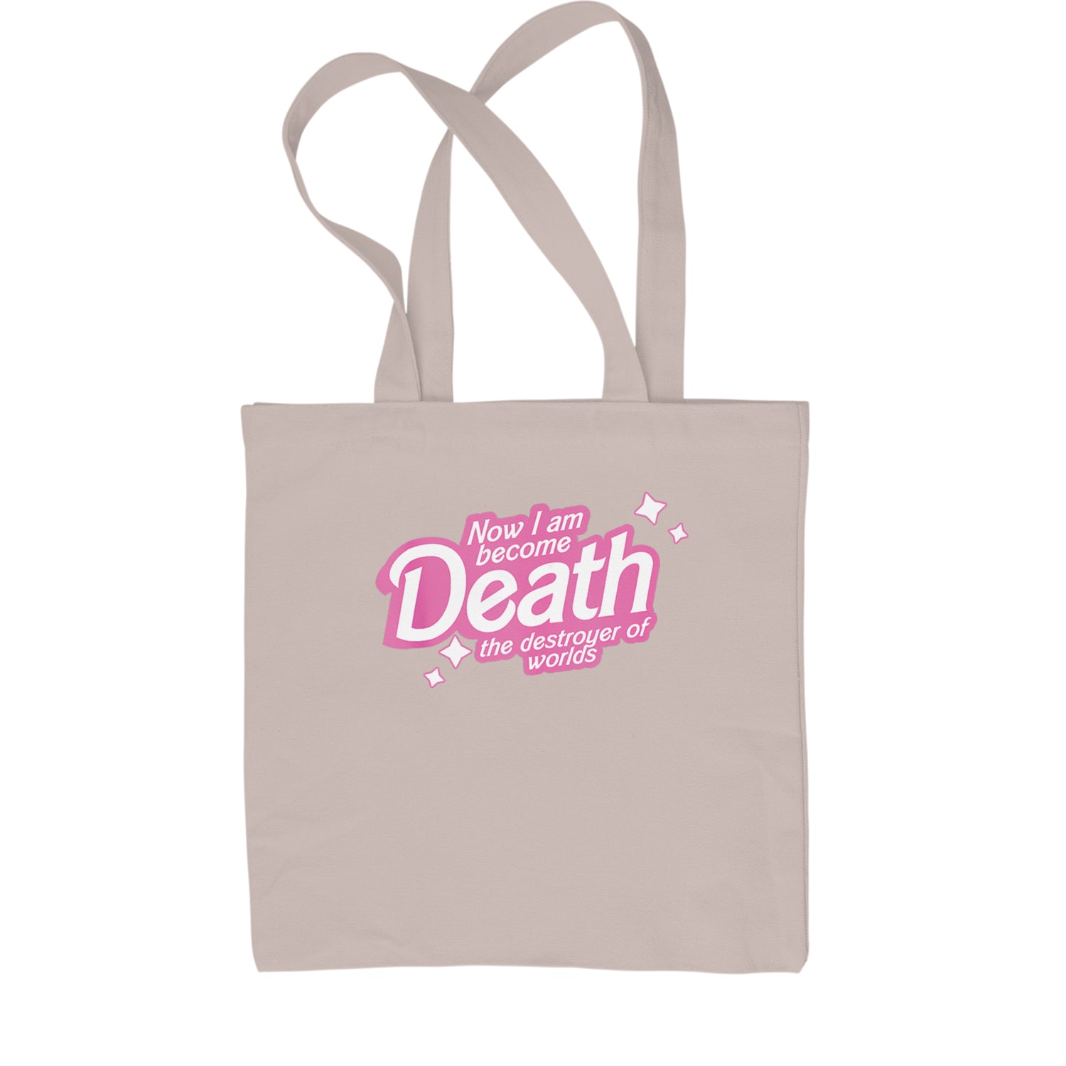 Now I am Become Death Barbenheimer Shopping Tote Bag