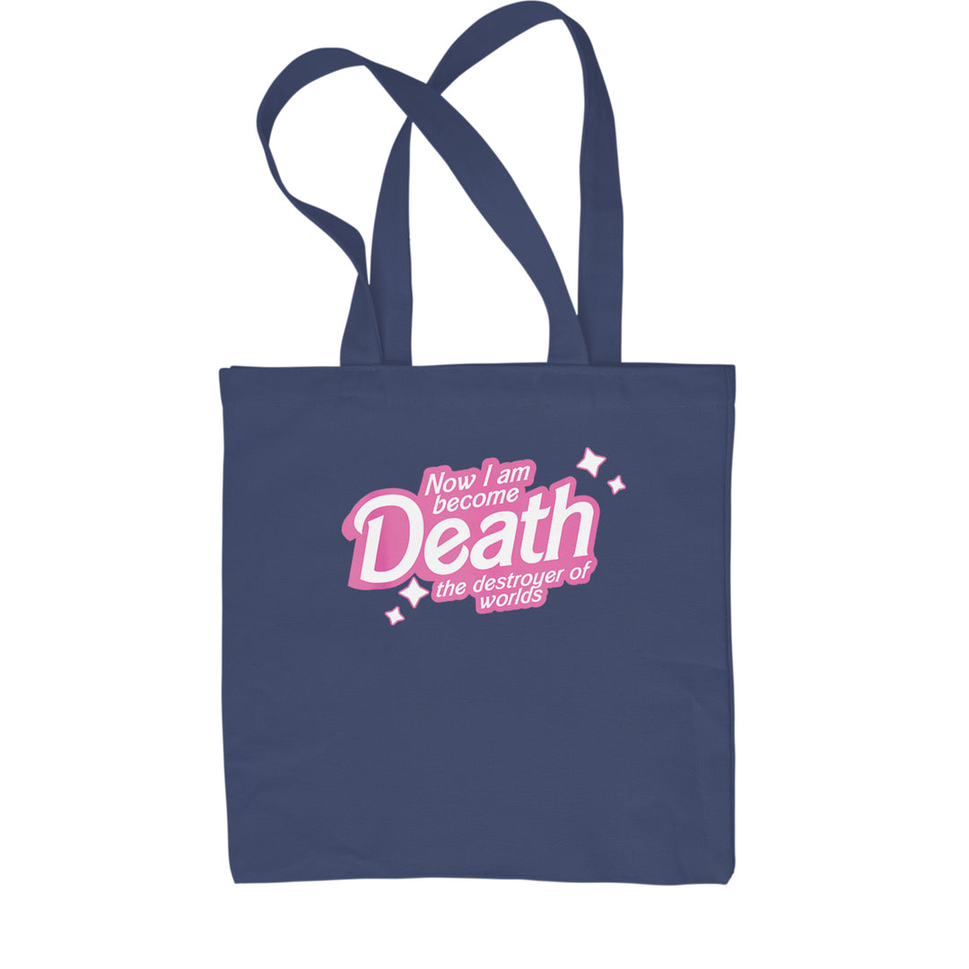 Now I am Become Death Barbenheimer Shopping Tote Bag