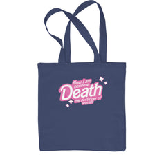 Now I am Become Death Barbenheimer Shopping Tote Bag